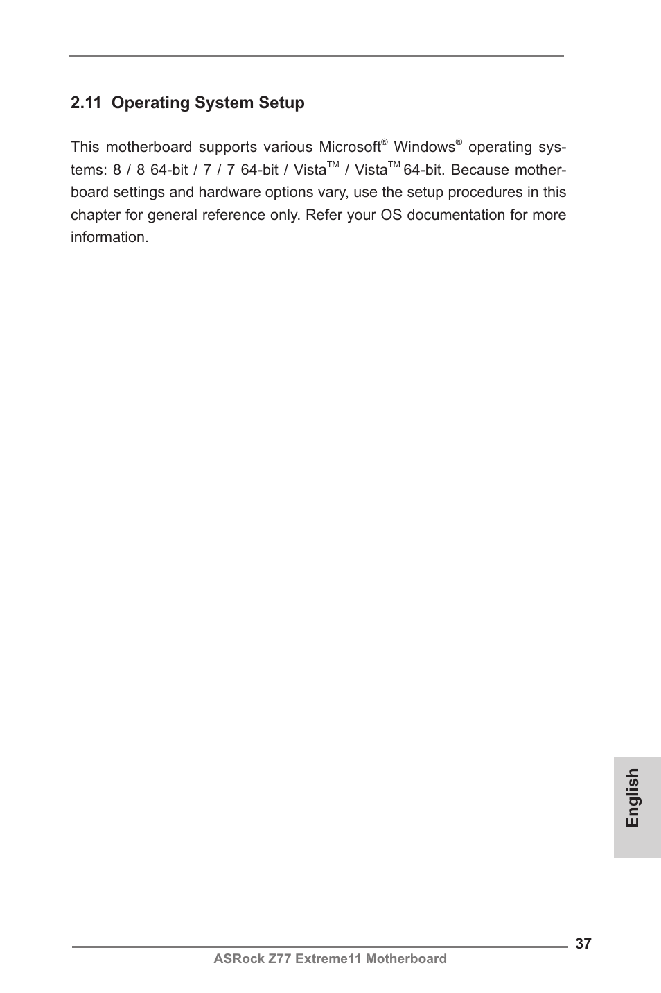 English 2.11 operating system setup | ASRock Z77 Extreme11 User Manual | Page 37 / 241