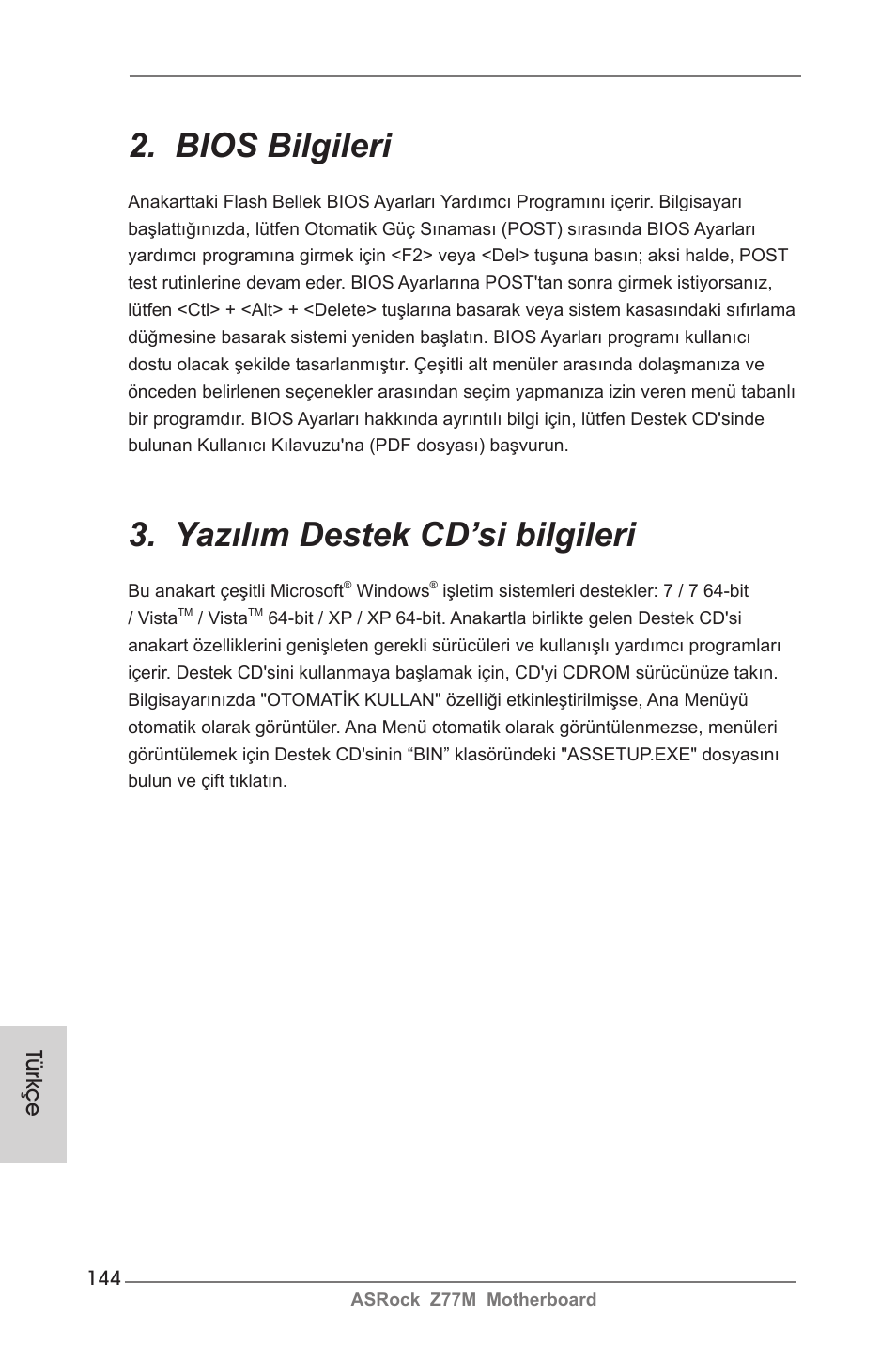 Bios bilgileri, Yazılım destek cd’si bilgileri, Türkçe | ASRock Z77M User Manual | Page 144 / 210