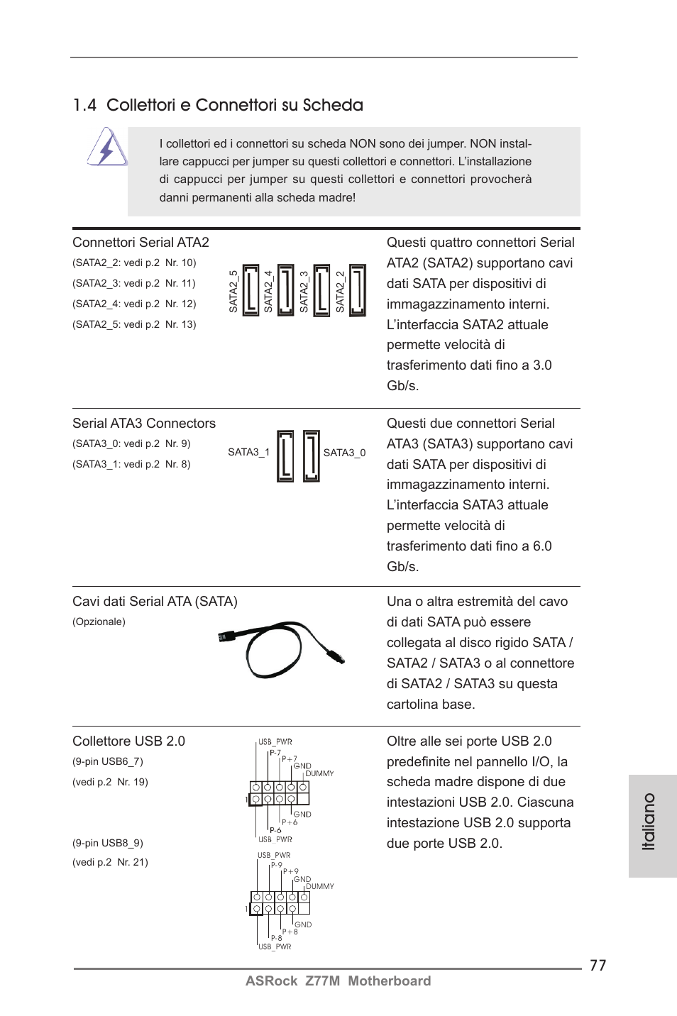 Italiano 1.4 collettori e connettori su scheda | ASRock Z77M User Manual | Page 77 / 210