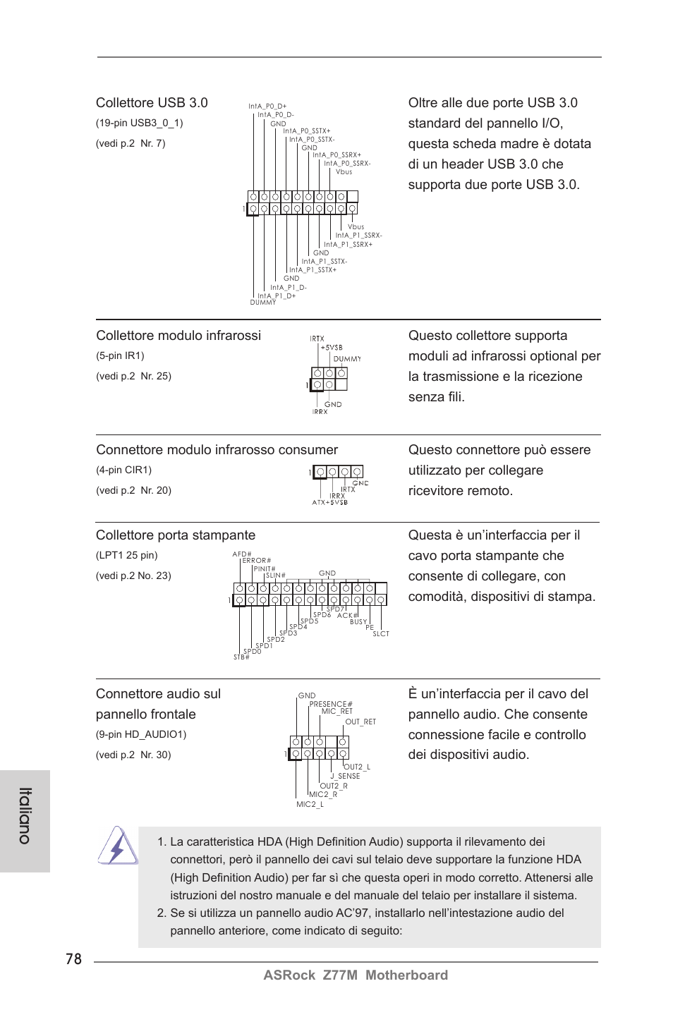 Italiano, Asrock z77m motherboard, Collettore usb 3.0 oltre alle due porte usb 3.0 | Standard del pannello i/o, Moduli ad infrarossi optional per, La trasmissione e la ricezione senza fili, Connessione facile e controllo, Dei dispositivi audio, Utilizzato per collegare, Ricevitore remoto | ASRock Z77M User Manual | Page 78 / 210
