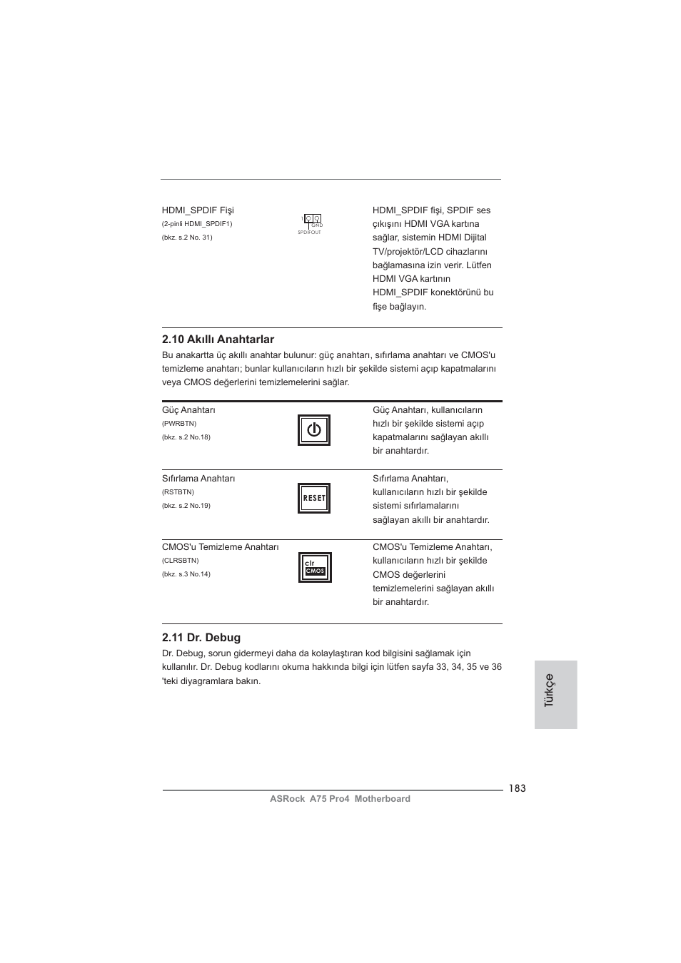 Türkçe 2.10 akıllı anahtarlar, 11 dr. debug | ASRock A75 Pro4 User Manual | Page 183 / 282