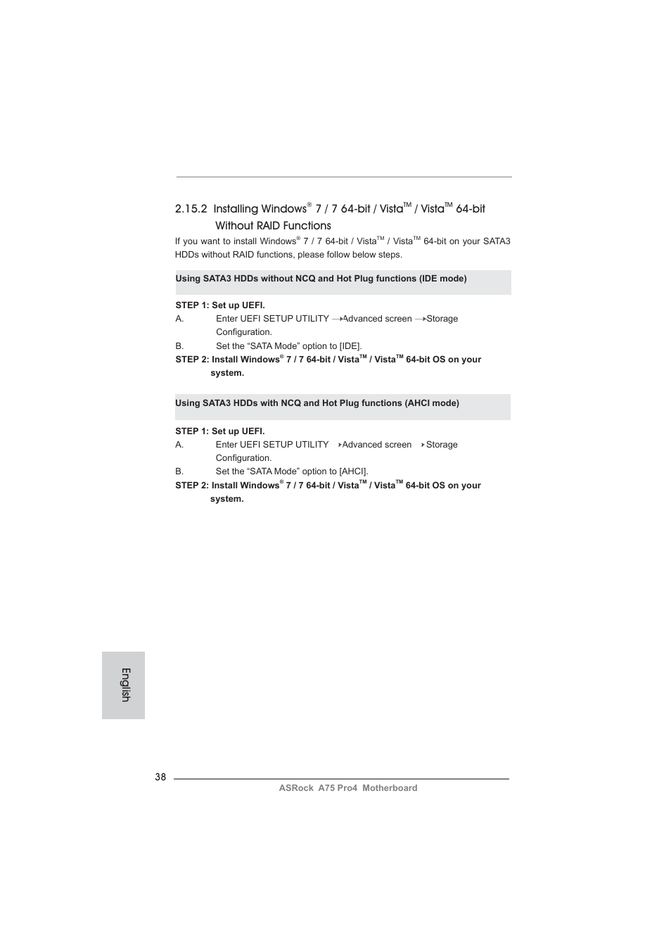 2 installing windows, 7 / 7 64-bit / vista, Vista | Bit without raid functions, English | ASRock A75 Pro4 User Manual | Page 38 / 282