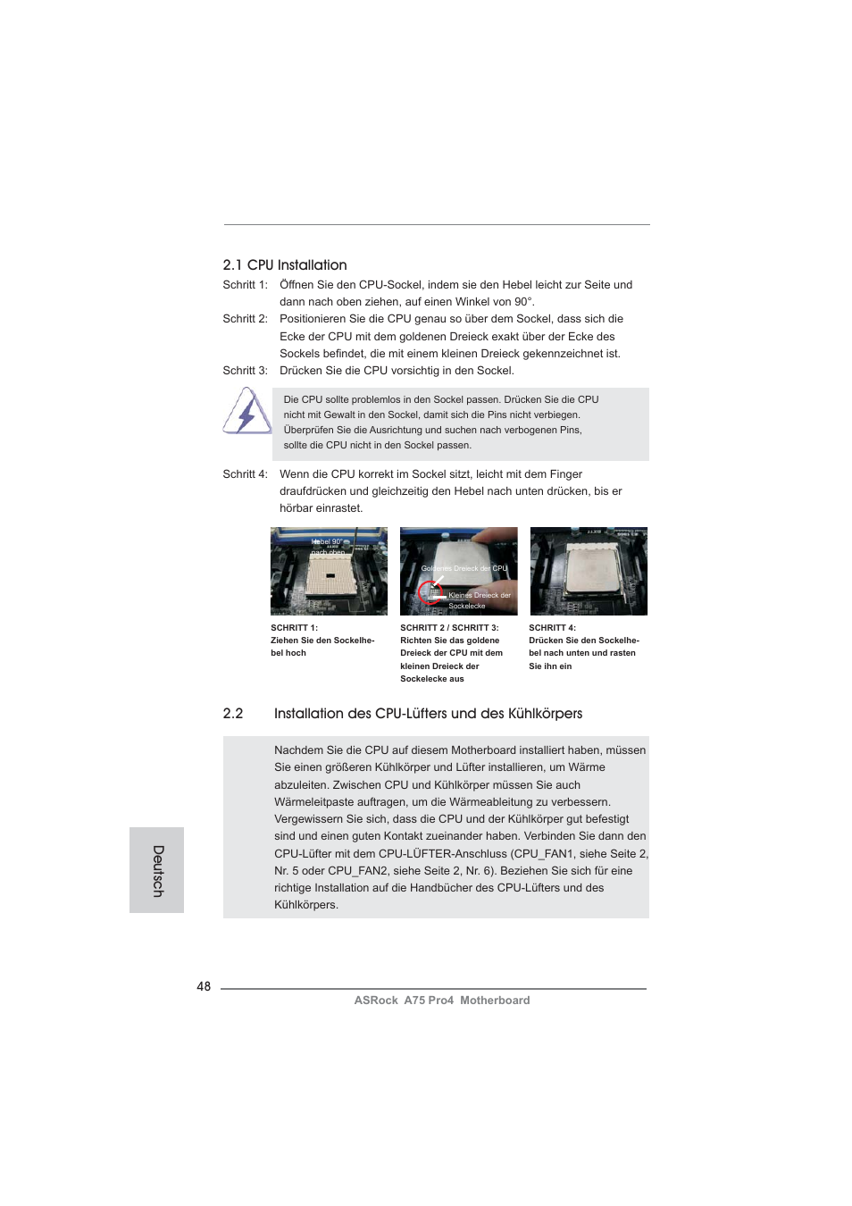 Deutsch 2.1 cpu installation, 2 installation des cpu-lüfters und des kühlkörpers | ASRock A75 Pro4 User Manual | Page 48 / 282