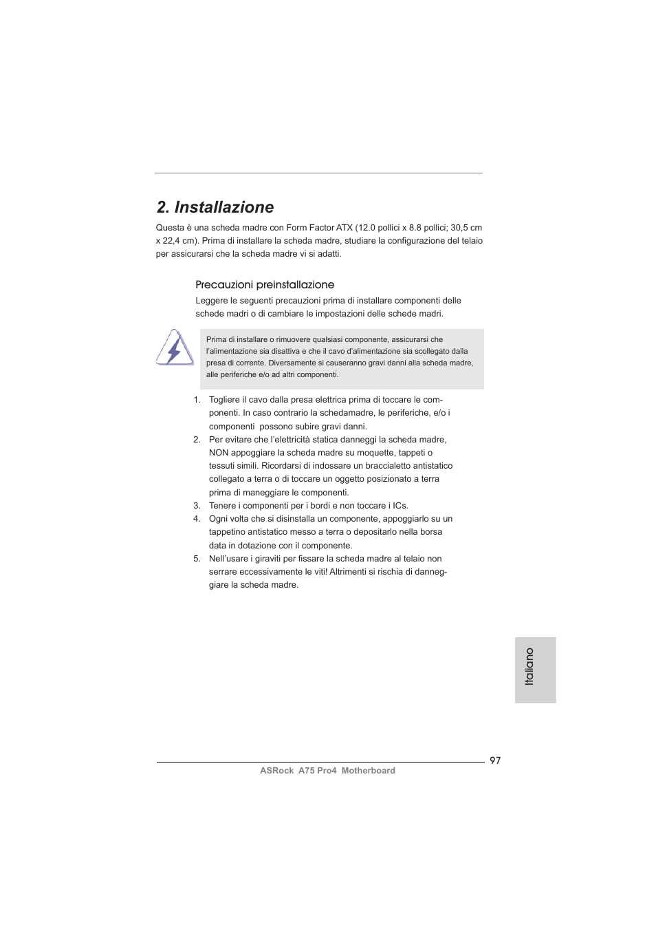 Installazione | ASRock A75 Pro4 User Manual | Page 97 / 282
