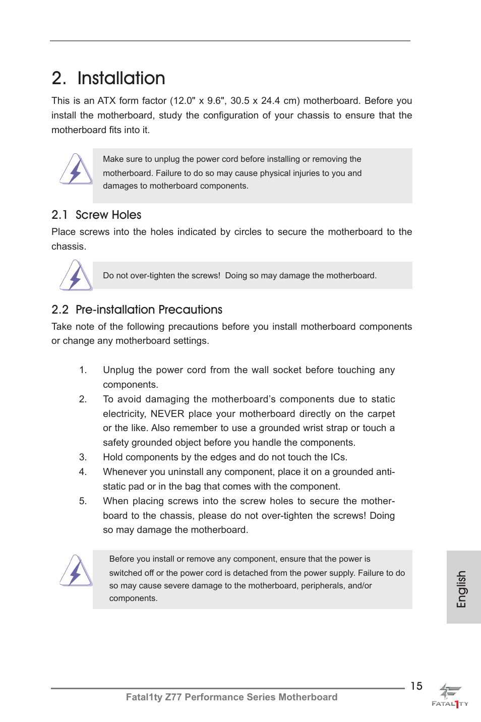 Installation, English, 1 screw holes | 2 pre-installation precautions | ASRock Fatal1ty Z77 Performance User Manual | Page 15 / 219