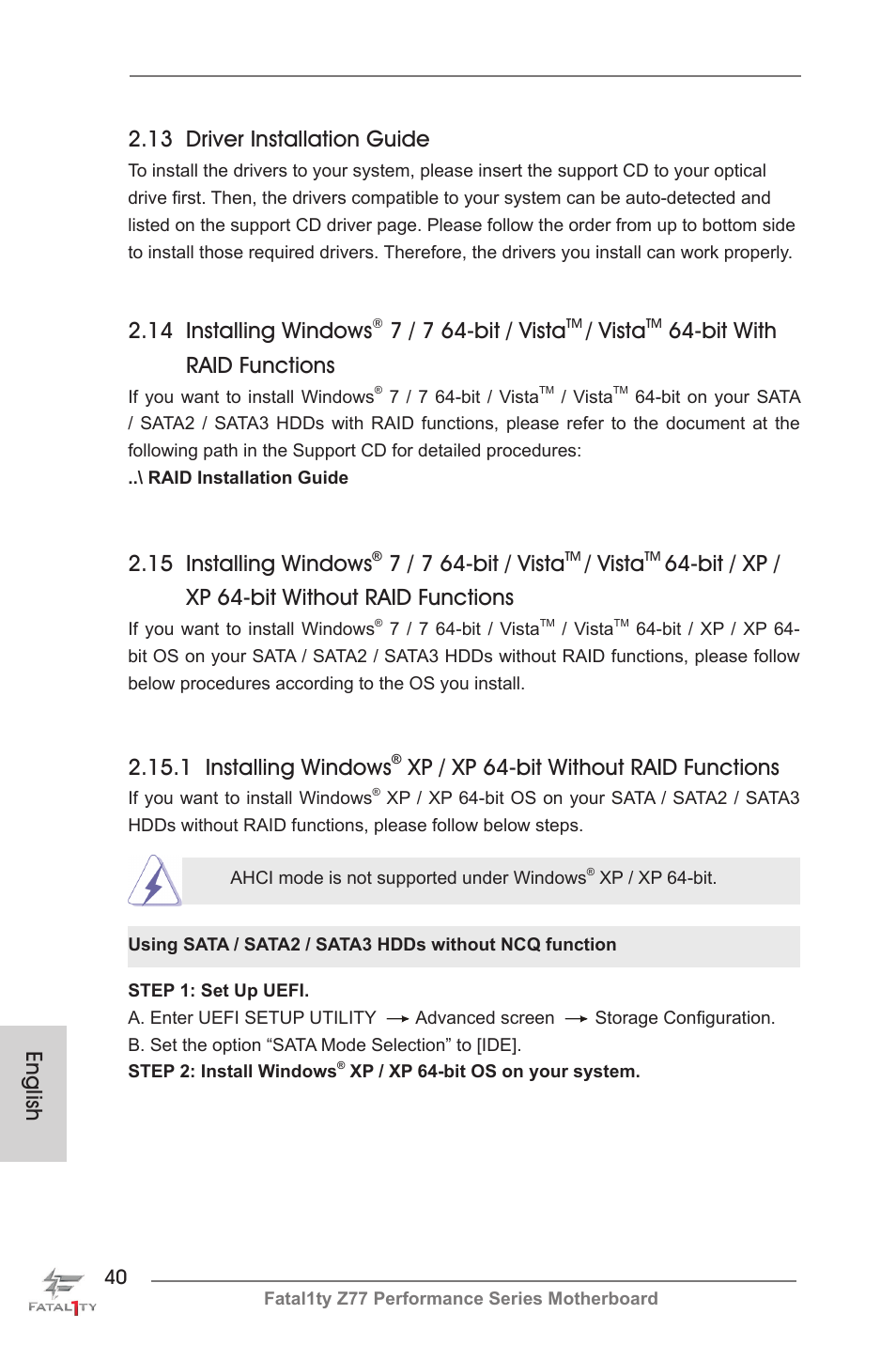 English 2.14 installing windows, 7 / 7 64-bit / vista, Vista | Bit with raid functions, 13 driver installation guide, 15 installing windows, Bit / xp / xp 64-bit without raid functions, 1 installing windows, Xp / xp 64-bit without raid functions | ASRock Fatal1ty Z77 Performance User Manual | Page 40 / 219