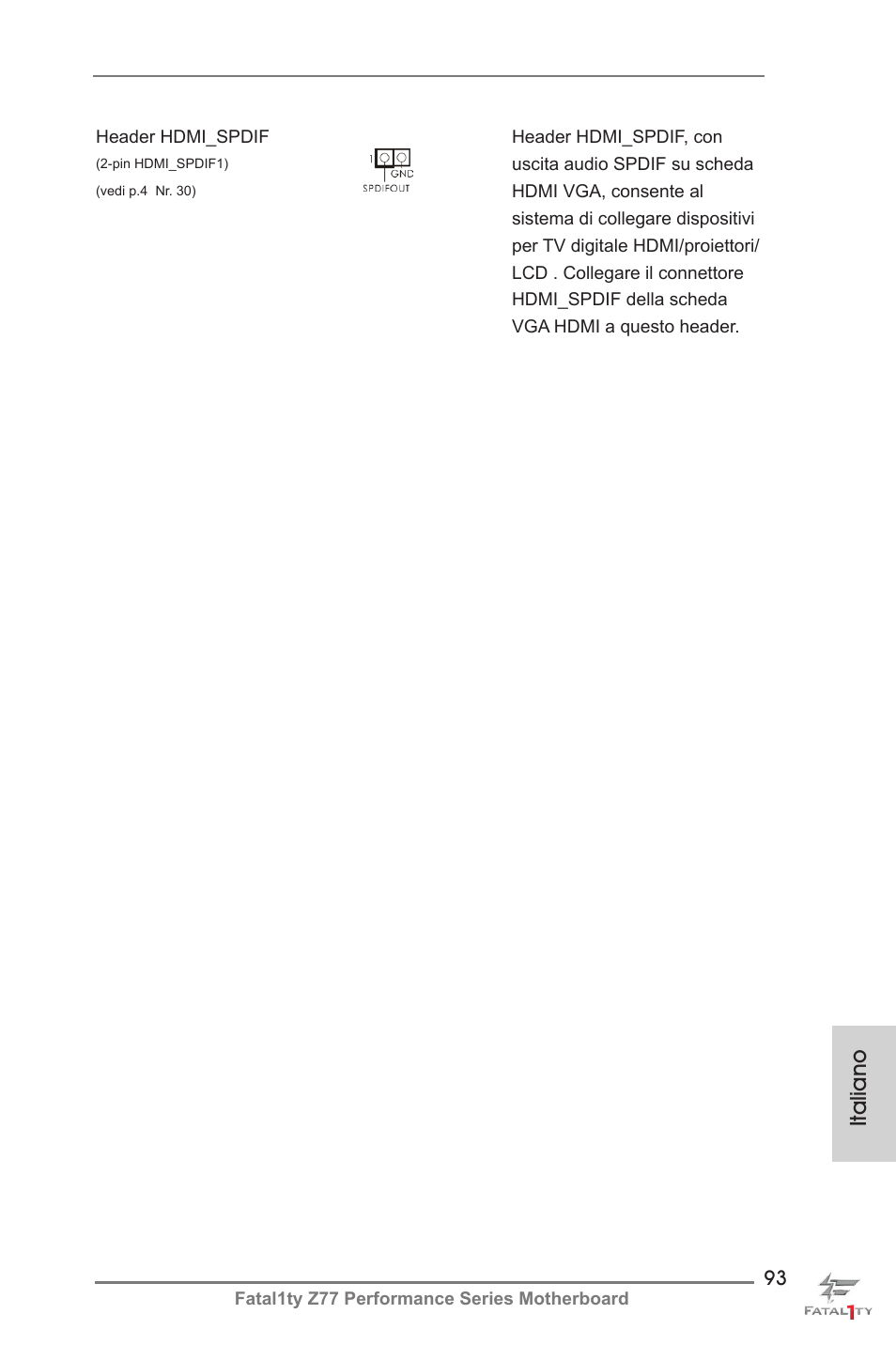 Italiano | ASRock Fatal1ty Z77 Performance User Manual | Page 93 / 219