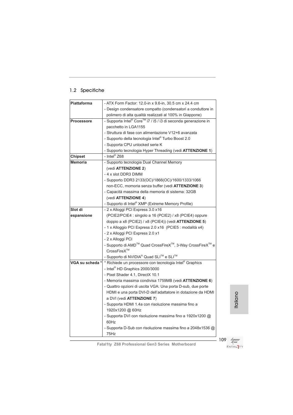 2 specifiche, Italiano | ASRock Fatal1ty Z68 Professional Gen3 User Manual | Page 109 / 317