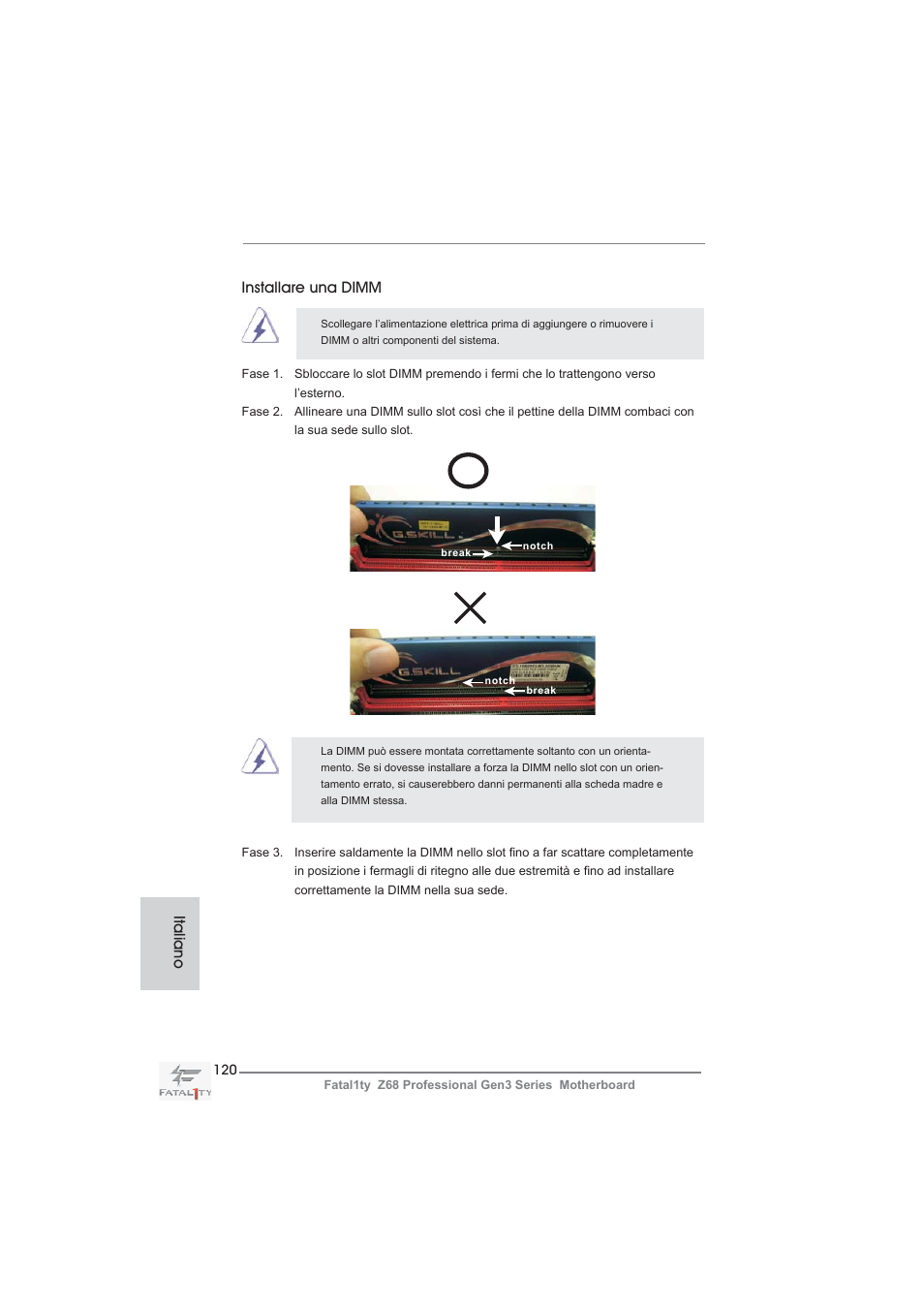 Installare una dimm, Italiano | ASRock Fatal1ty Z68 Professional Gen3 User Manual | Page 120 / 317