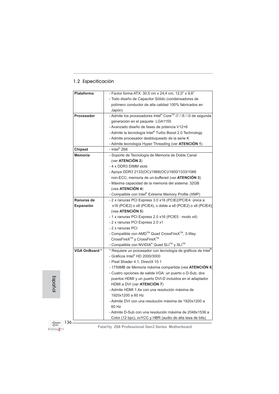 2 especificación, Español | ASRock Fatal1ty Z68 Professional Gen3 User Manual | Page 136 / 317