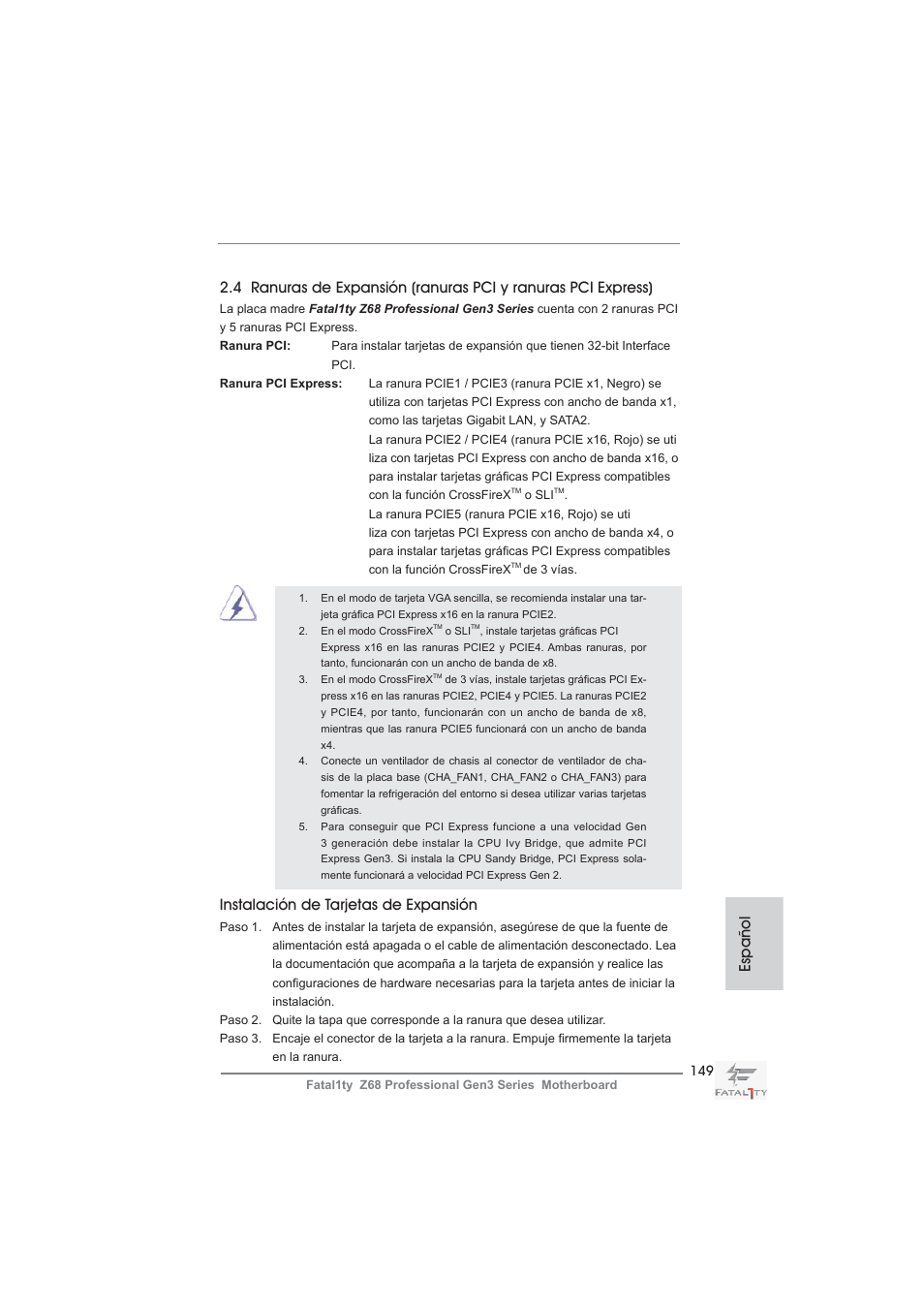 Instalación de tarjetas de expansión, Español | ASRock Fatal1ty Z68 Professional Gen3 User Manual | Page 149 / 317