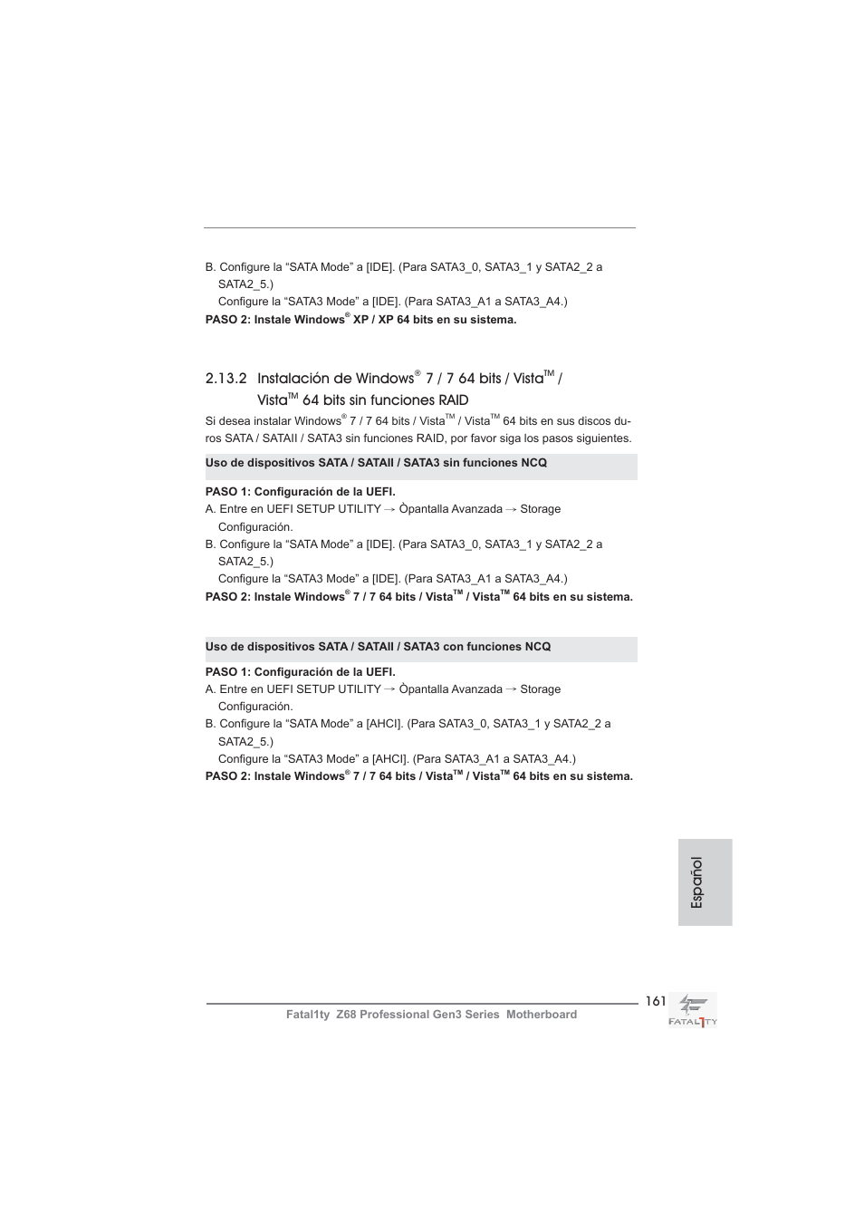 2 instalación de windows, 7 / 7 64 bits / vista, Vista | 64 bits sin funciones raid, Español | ASRock Fatal1ty Z68 Professional Gen3 User Manual | Page 161 / 317
