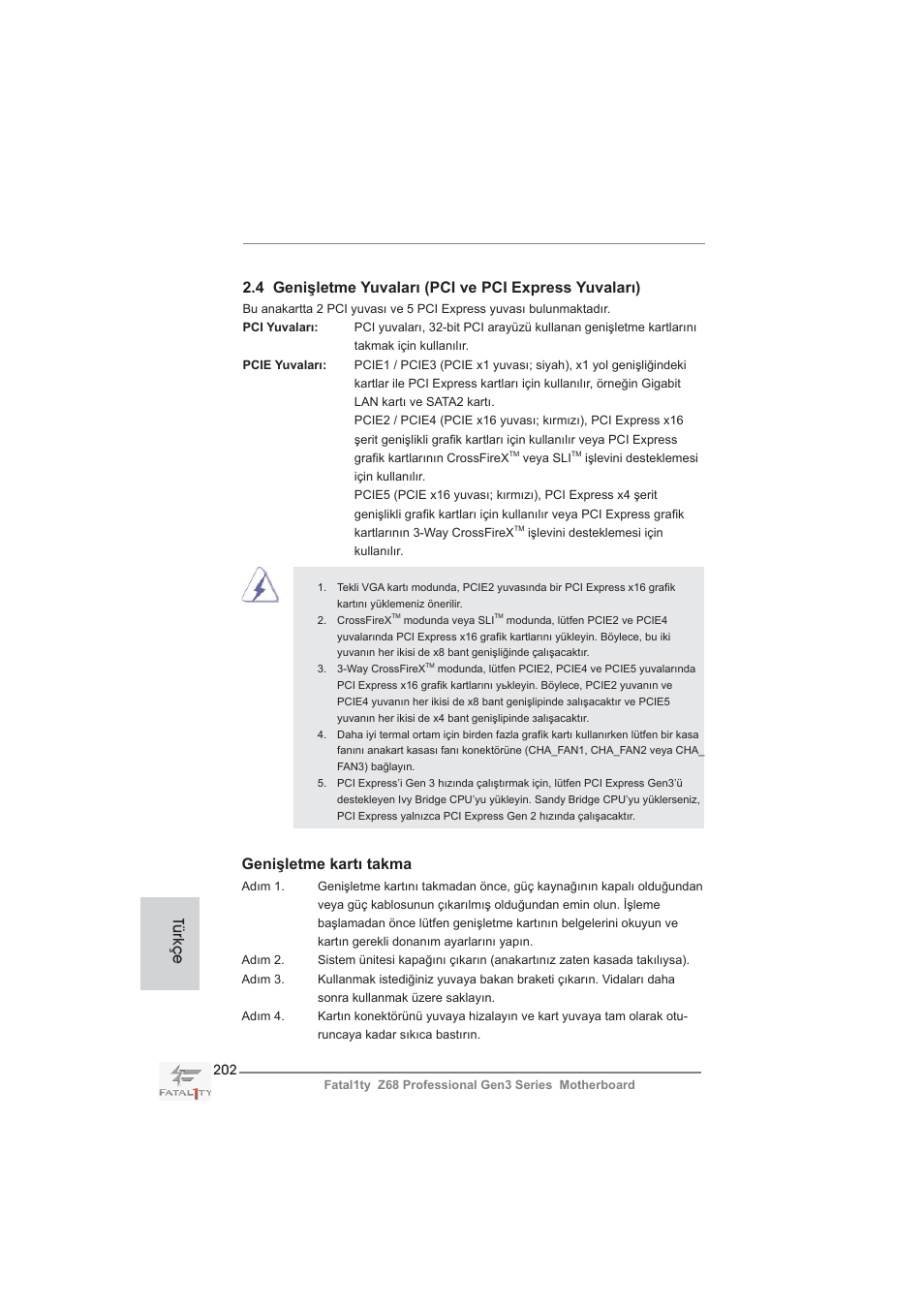 Genişletme kartı takma, Türkçe | ASRock Fatal1ty Z68 Professional Gen3 User Manual | Page 202 / 317