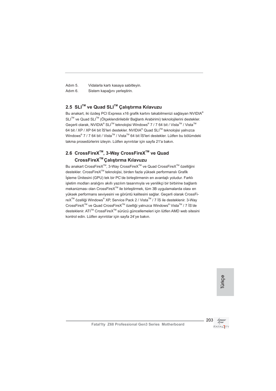 5 sli, Ve quad sli, Çalıştırma kılavuzu | 6 crossfirex, Way crossfirex, Ve quad crossfirex, Türkçe | ASRock Fatal1ty Z68 Professional Gen3 User Manual | Page 203 / 317