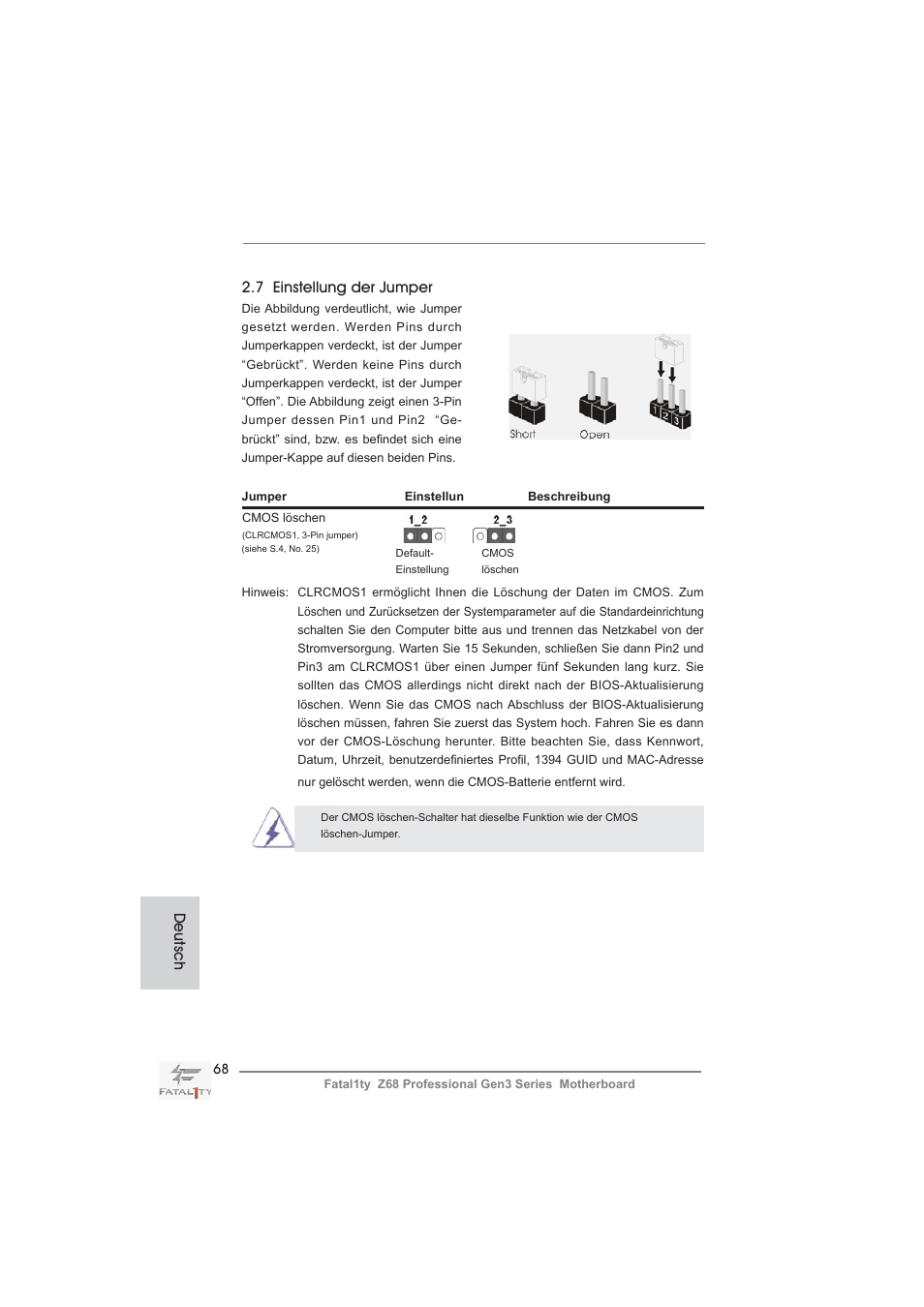 7 einstellung der jumper, Deutsch | ASRock Fatal1ty Z68 Professional Gen3 User Manual | Page 68 / 317