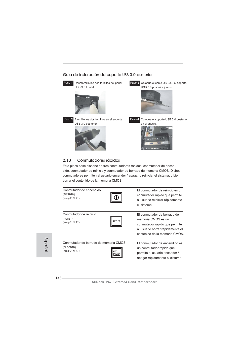 Español 2.10 conmutadores rápidos, Guía de instalación del soporte usb 3.0 posterior | ASRock P67 Extreme4 Gen3 User Manual | Page 148 / 304