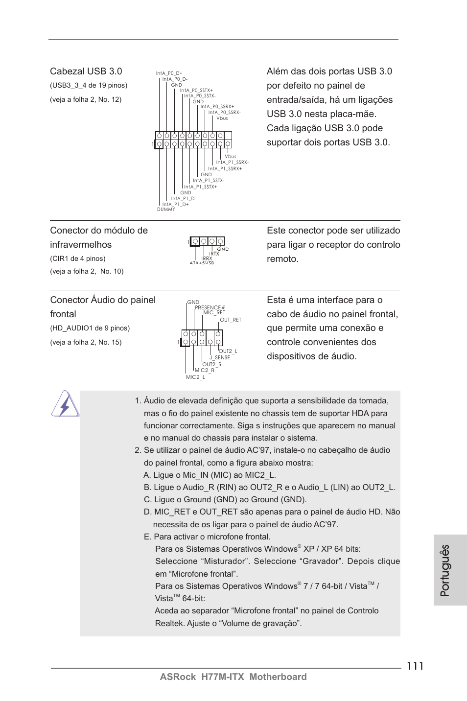 Por tuguês, Asrock h77m-itx motherboard, Cabezal usb 3.0 além das dois portas usb 3.0 | Por defeito no painel de, Remoto, Que permite uma conexão e, Controle convenientes dos dispositivos de áudio | ASRock H77M-ITX User Manual | Page 111 / 190