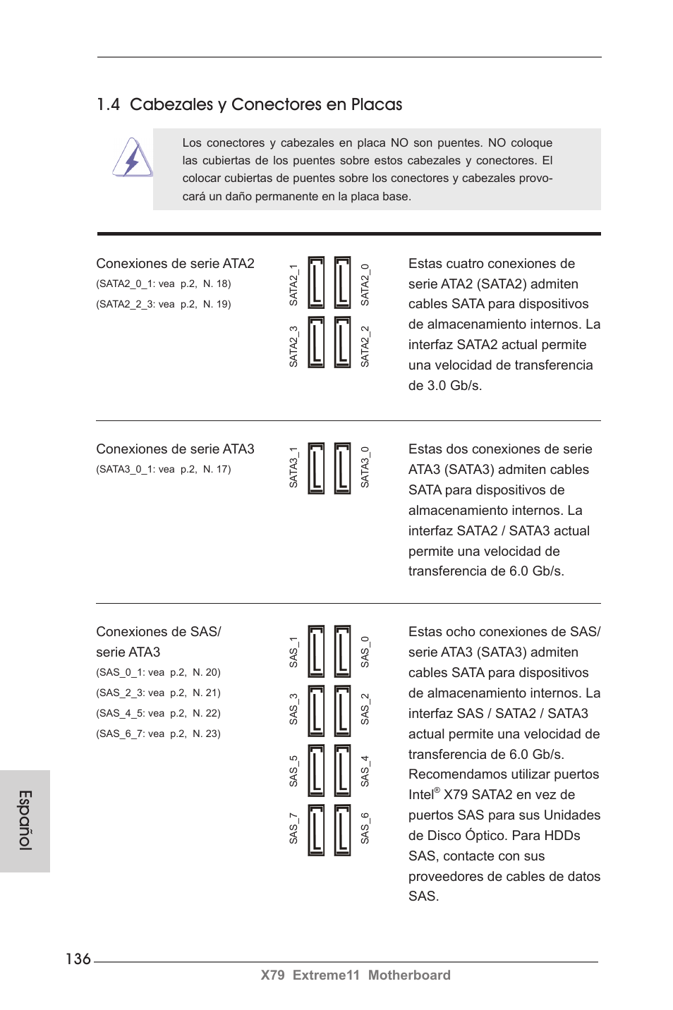 4 cabezales y conectores en placas, Español | ASRock X79 Extreme11 User Manual | Page 136 / 270