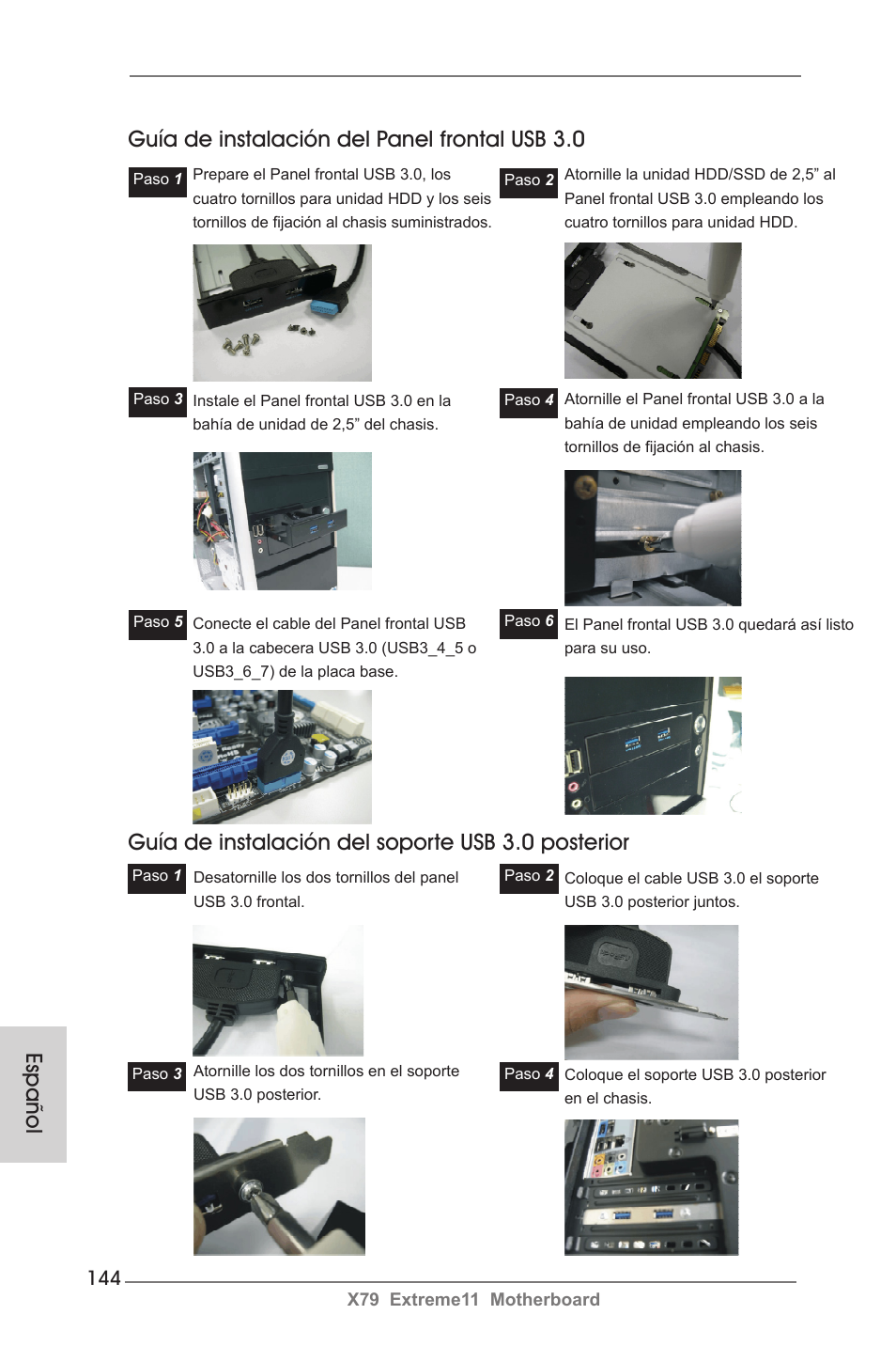 Guía de instalación del panel frontal usb 3.0, Guía de instalación del soporte usb 3.0 posterior, Español | ASRock X79 Extreme11 User Manual | Page 144 / 270