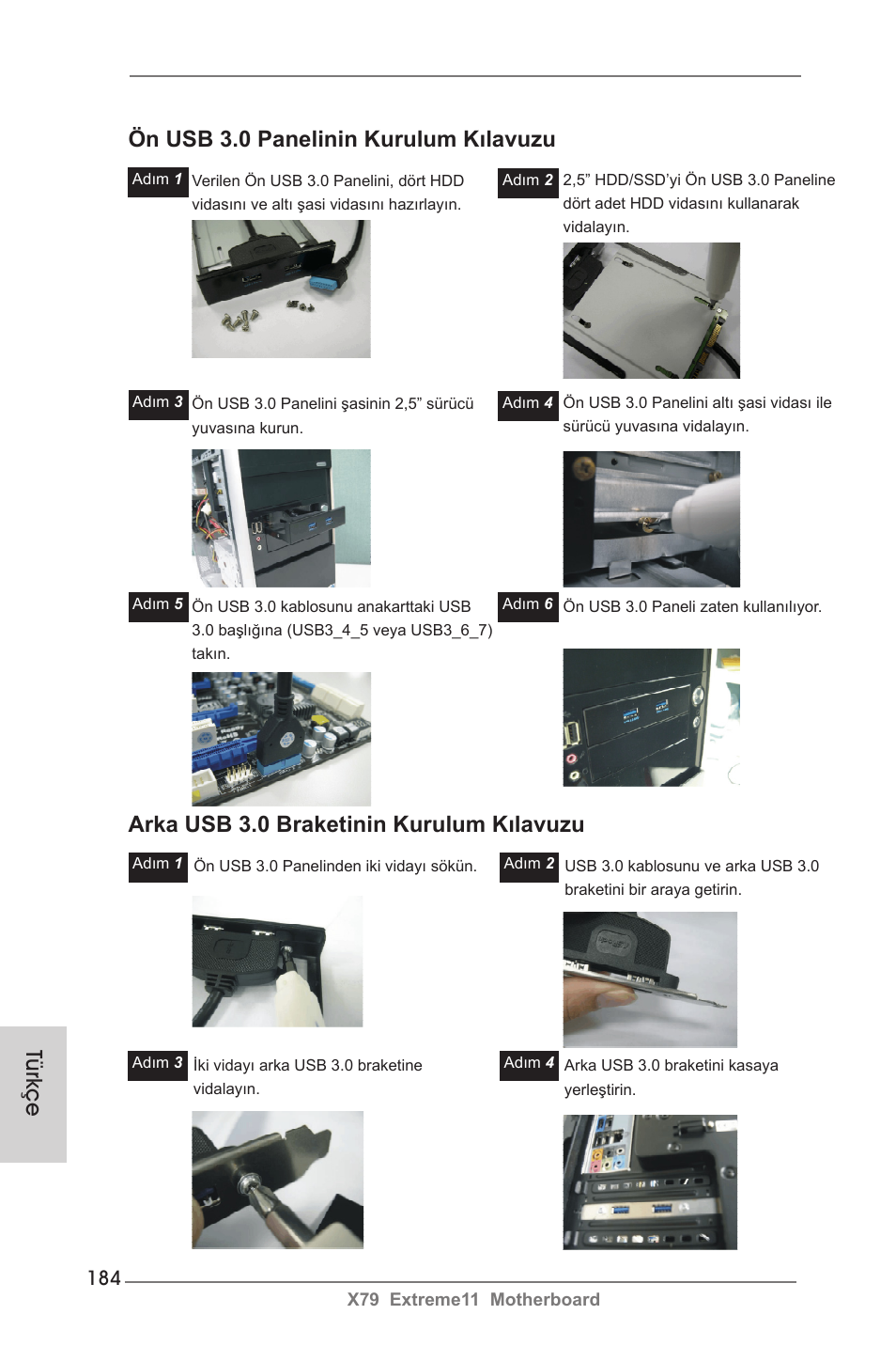 Ön usb 3.0 panelinin kurulum kılavuzu, Arka usb 3.0 braketinin kurulum kılavuzu, Türkçe | ASRock X79 Extreme11 User Manual | Page 184 / 270