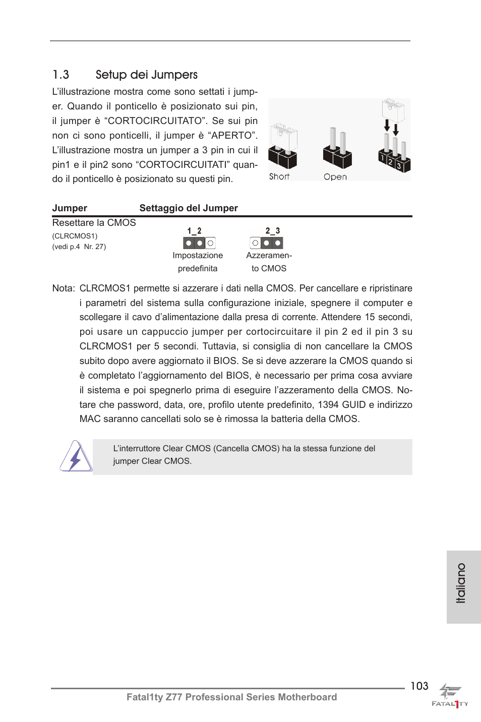 3 setup dei jumpers, Italiano | ASRock Fatal1ty Z77 Professional User Manual | Page 103 / 243