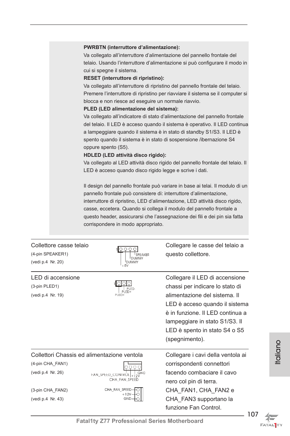 Italiano | ASRock Fatal1ty Z77 Professional User Manual | Page 107 / 243