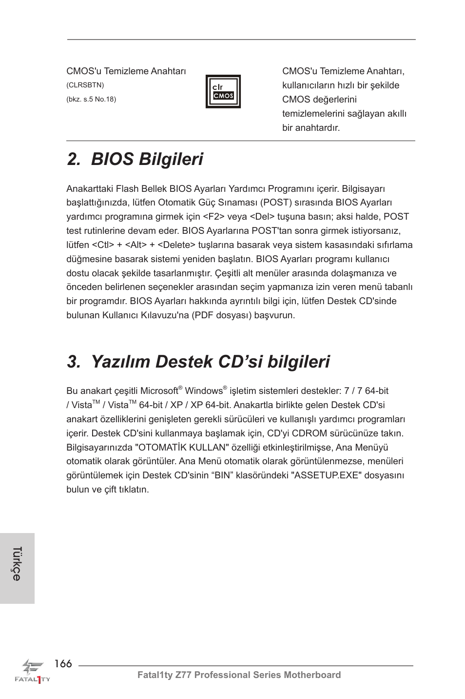 Bios bilgileri, Yazılım destek cd’si bilgileri, Türkçe | ASRock Fatal1ty Z77 Professional User Manual | Page 166 / 243