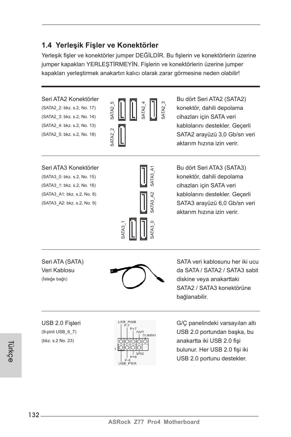 4 yerleşik fişler ve konektörler, Türkçe | ASRock Z77 Pro4 User Manual | Page 132 / 209