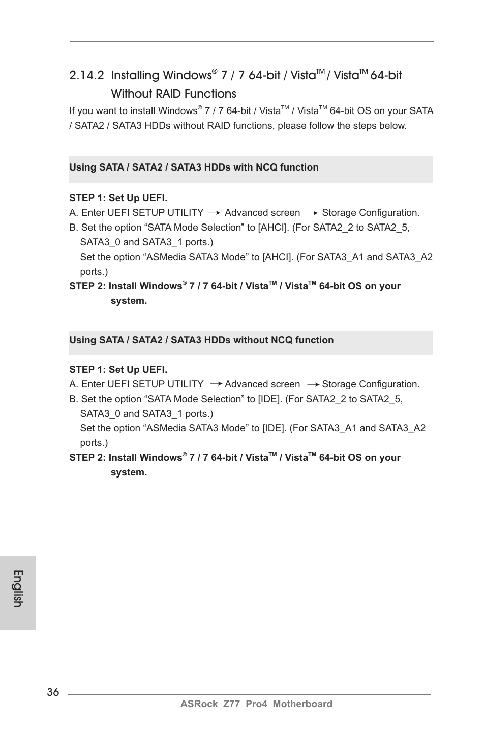 English 2.14.2 installing windows, 7 / 7 64-bit / vista, Vista | Bit without raid functions | ASRock Z77 Pro4 User Manual | Page 36 / 209