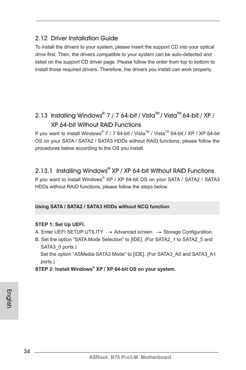 English 2.12 driver installation guide, 13 installing windows, 7 / 7 64-bit / vista | Vista, Bit / xp / xp 64-bit without raid functions, 1 installing windows, Xp / xp 64-bit without raid functions | ASRock B75 Pro3-M User Manual | Page 34 / 221