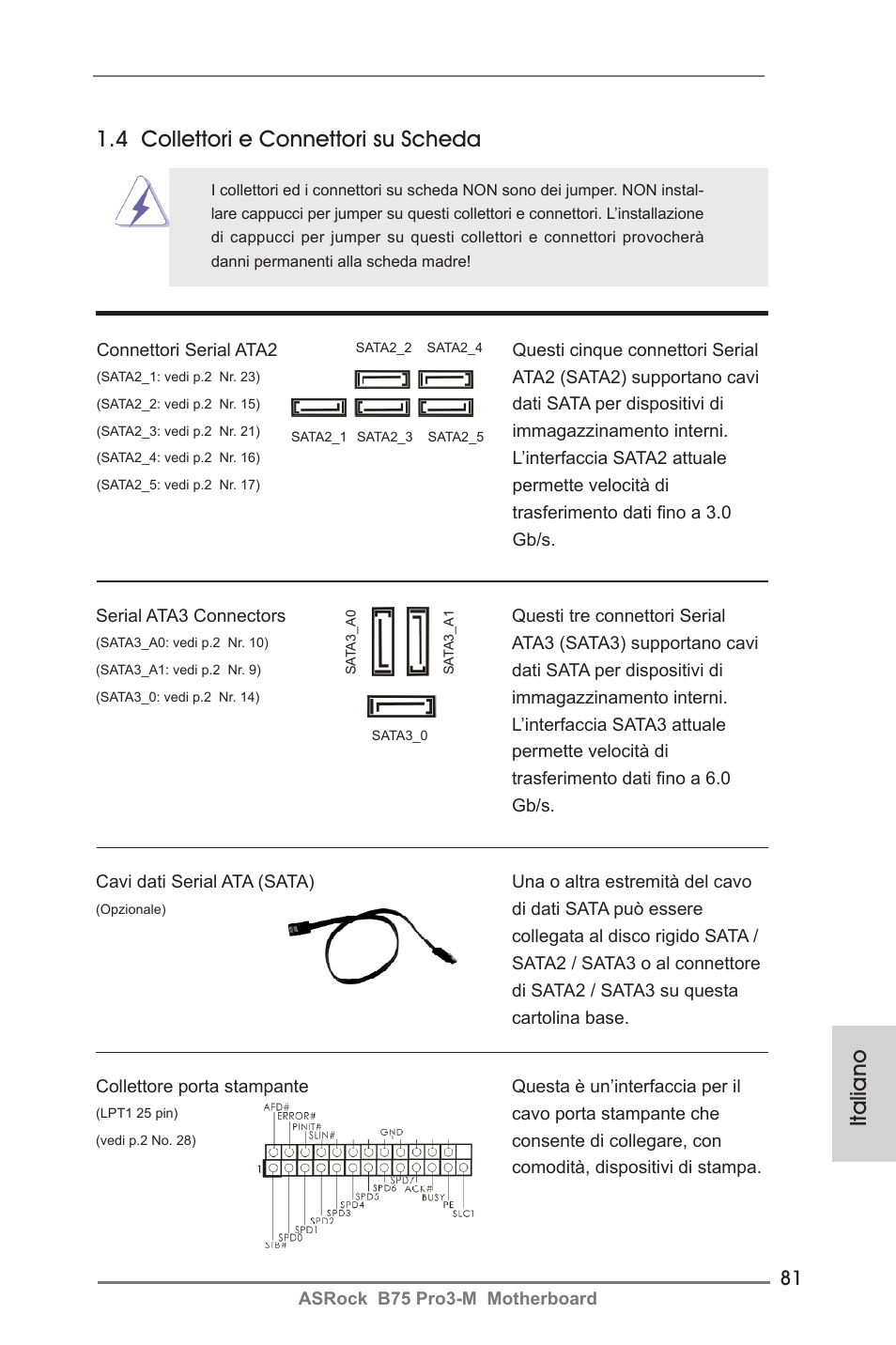 Italiano 1.4 collettori e connettori su scheda | ASRock B75 Pro3-M User Manual | Page 81 / 221