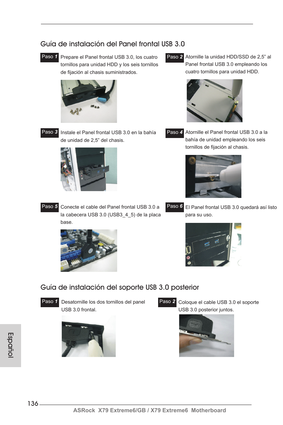 Guía de instalación del soporte usb 3.0 posterior | ASRock X79 Extreme6__GB User Manual | Page 136 / 249