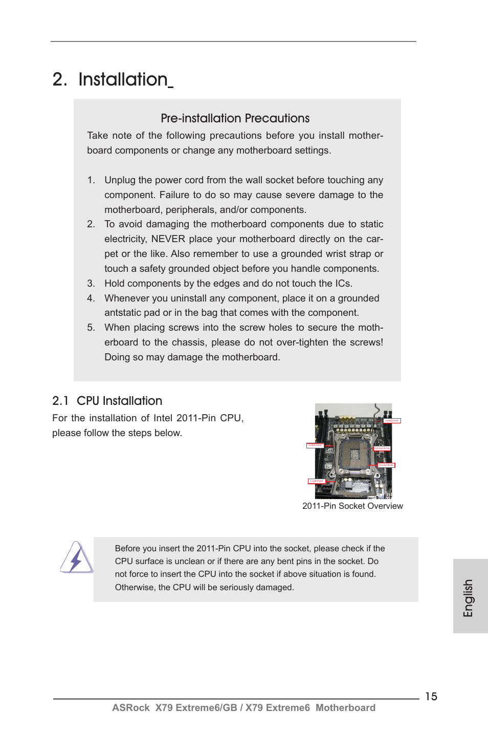 Installation, English, Pre-installation precautions | 1 cpu installation | ASRock X79 Extreme6__GB User Manual | Page 15 / 249