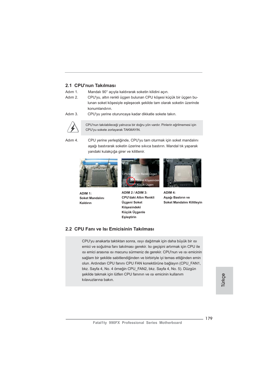 1 cpu'nun takılması, 2 cpu fanı ve isı emicisinin takılması, Türkçe | ASRock Fatal1ty 990FX Professional User Manual | Page 179 / 287