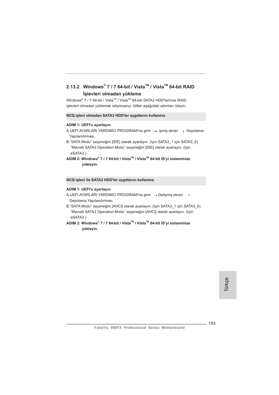 2 windows, 7 / 7 64-bit / vista, Vista | Bit raid işlevleri olmadan yükleme, Türkçe | ASRock Fatal1ty 990FX Professional User Manual | Page 193 / 287
