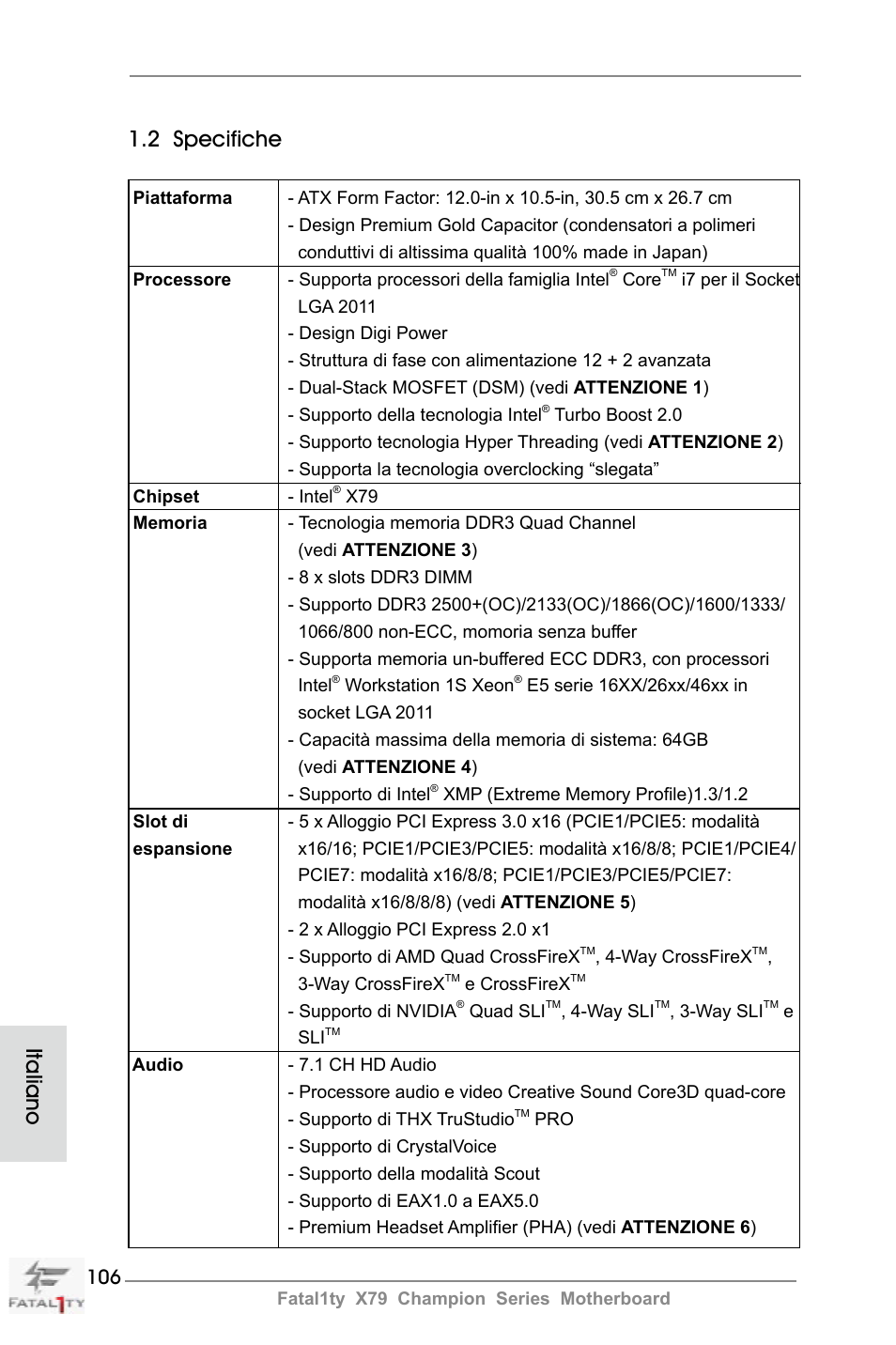 2 specifiche, Italiano | ASRock Fatal1ty X79 Champion User Manual | Page 106 / 265