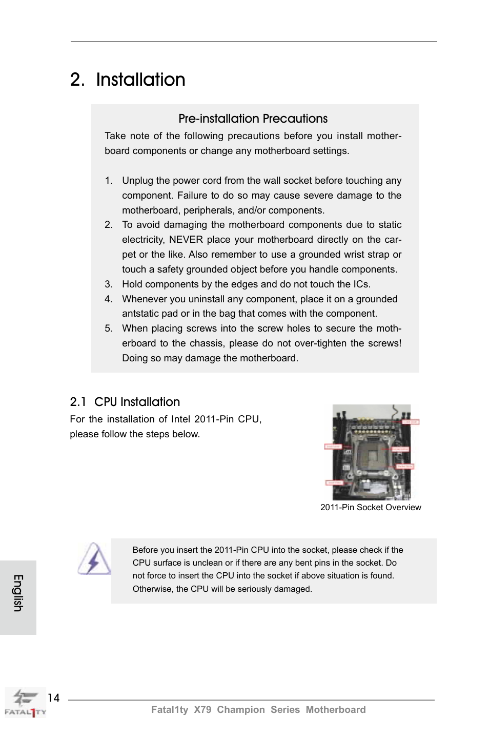 Installation | ASRock Fatal1ty X79 Champion User Manual | Page 14 / 265