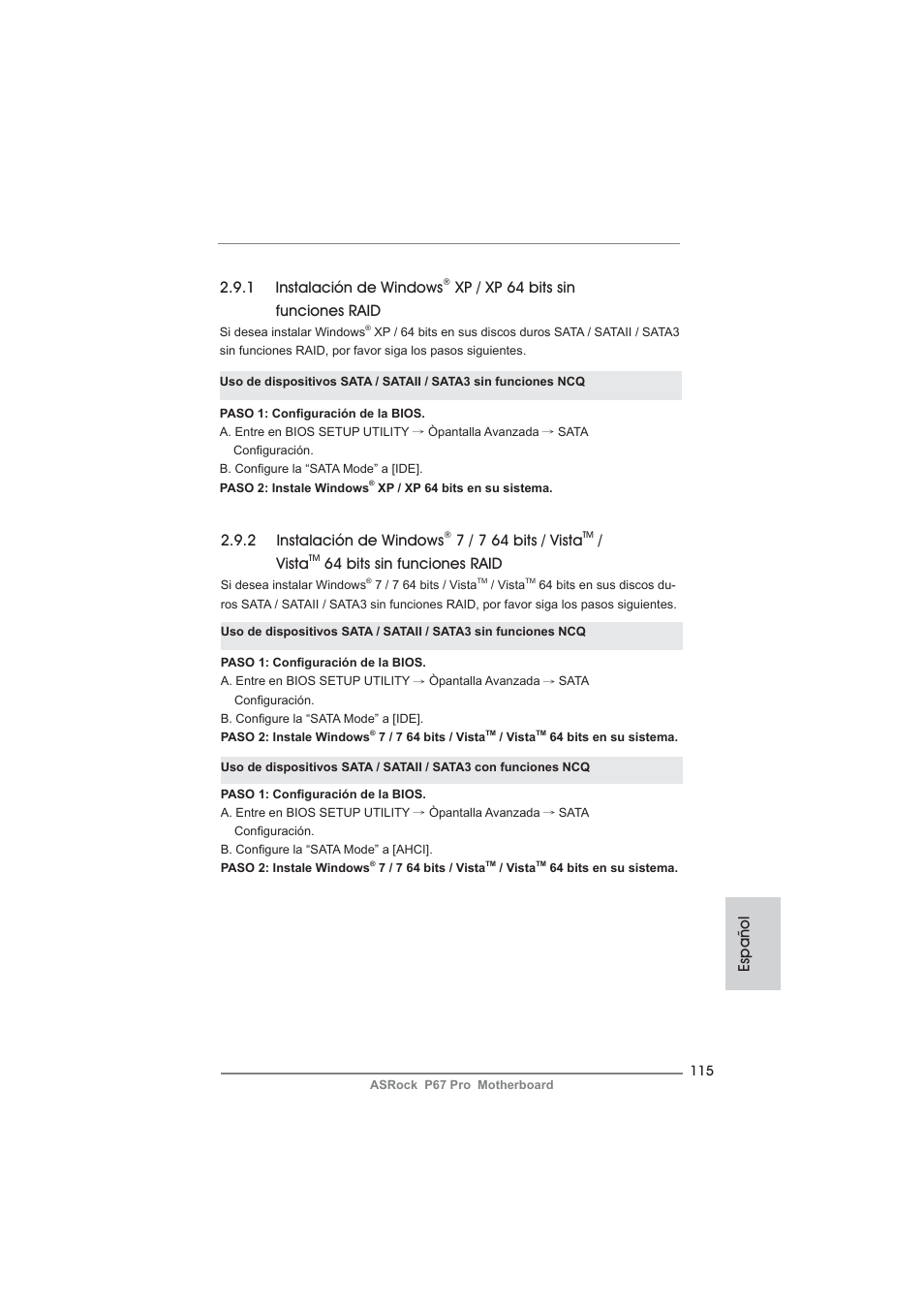 Español, 1 instalación de windows, Xp / xp 64 bits sin funciones raid | 2 instalación de windows, 7 / 7 64 bits / vista, Vista, 64 bits sin funciones raid | ASRock P67 Pro User Manual | Page 115 / 245
