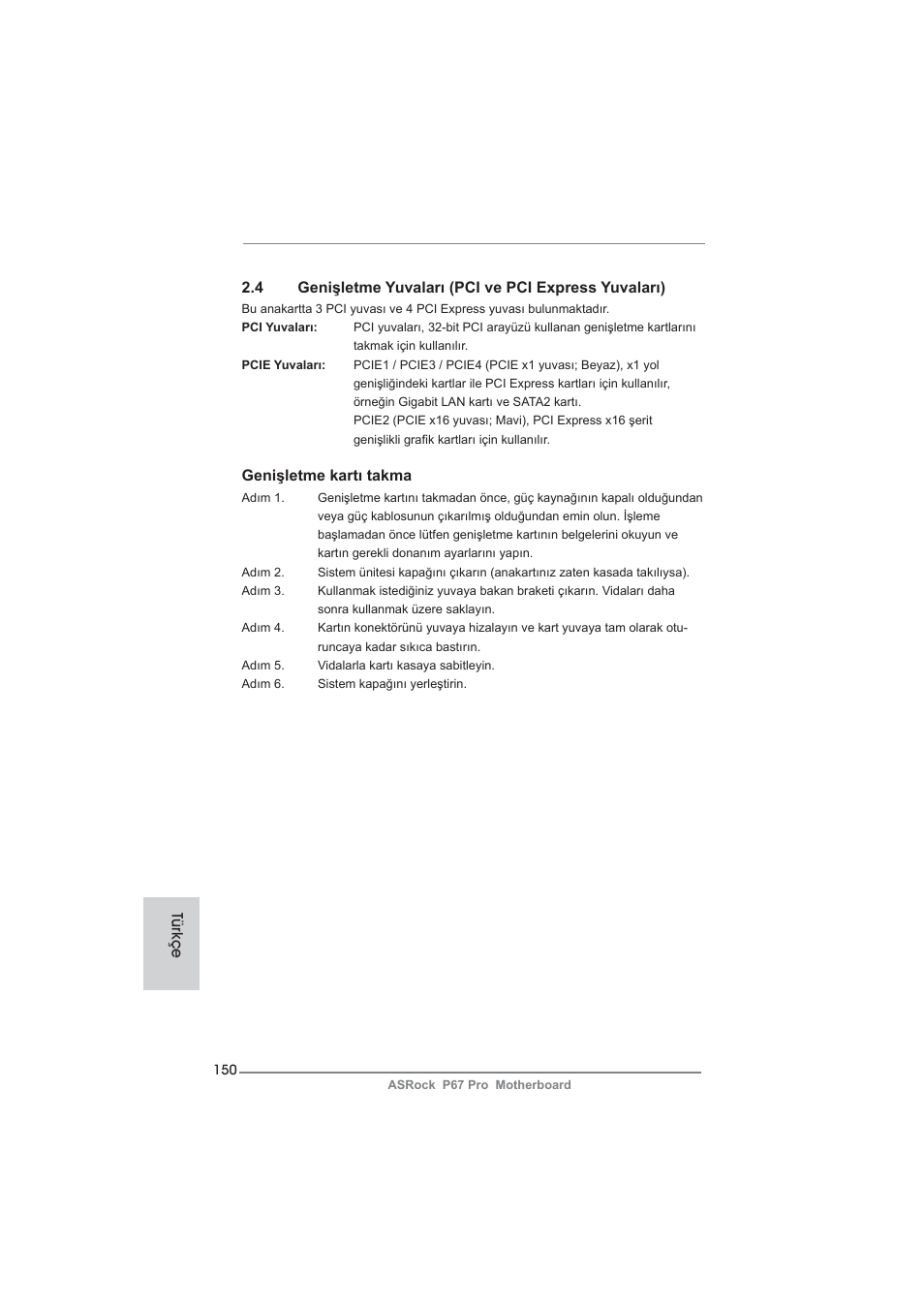 Genişletme kartı takma, Türkçe | ASRock P67 Pro User Manual | Page 150 / 245