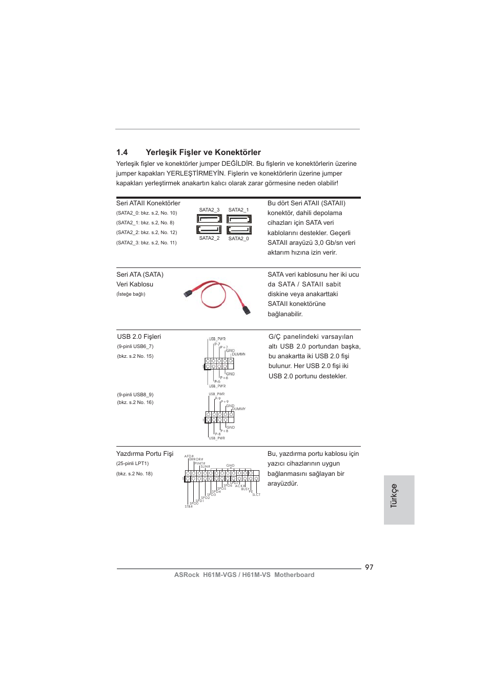 Türkçe 1.4 yerleşik fişler ve konektörler | ASRock H61M-VS User Manual | Page 97 / 144