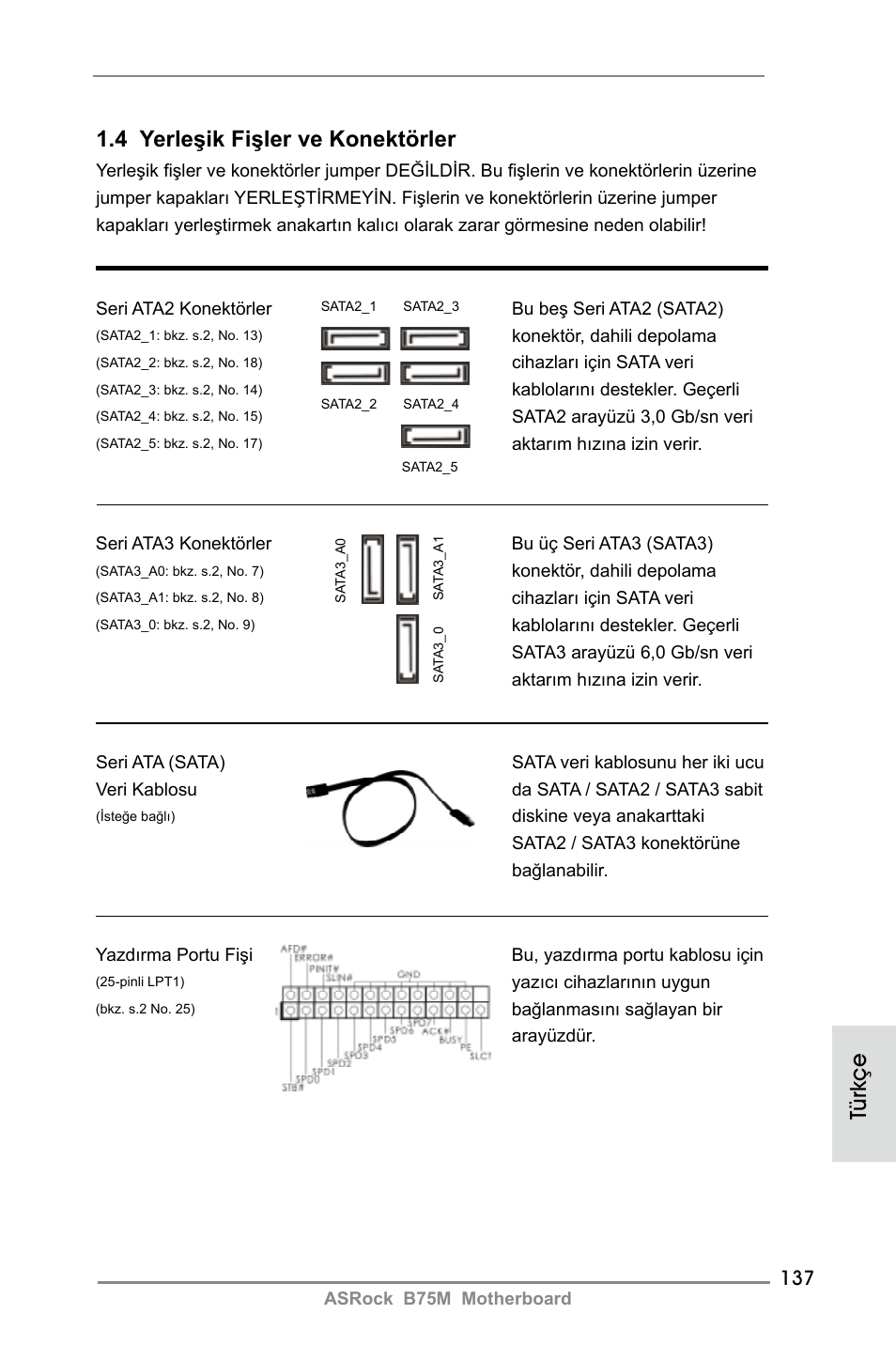 4 yerleşik fişler ve konektörler, Türkçe | ASRock B75M User Manual | Page 137 / 204