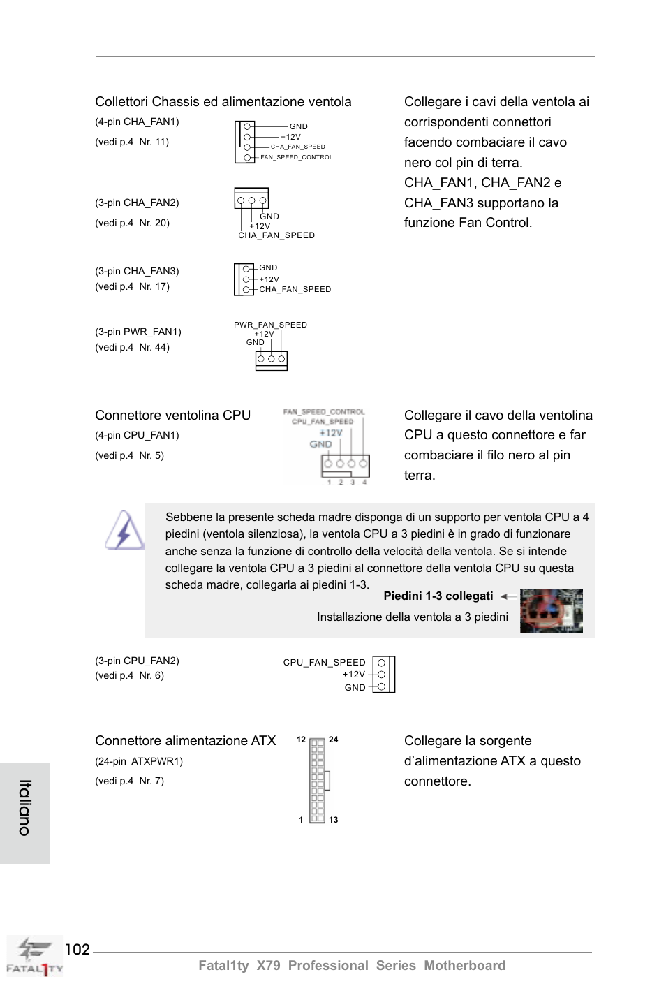 Italiano | ASRock Fatal1ty X79 Professional User Manual | Page 102 / 238
