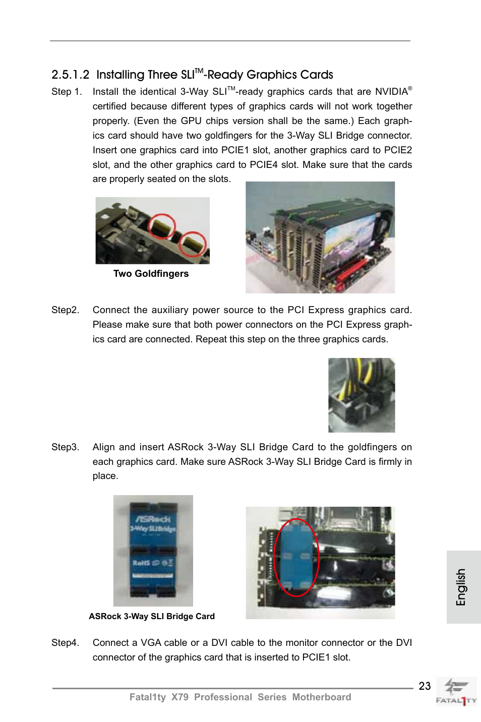 English 2.5.1.2 installing three sli, Ready graphics cards | ASRock Fatal1ty X79 Professional User Manual | Page 23 / 238