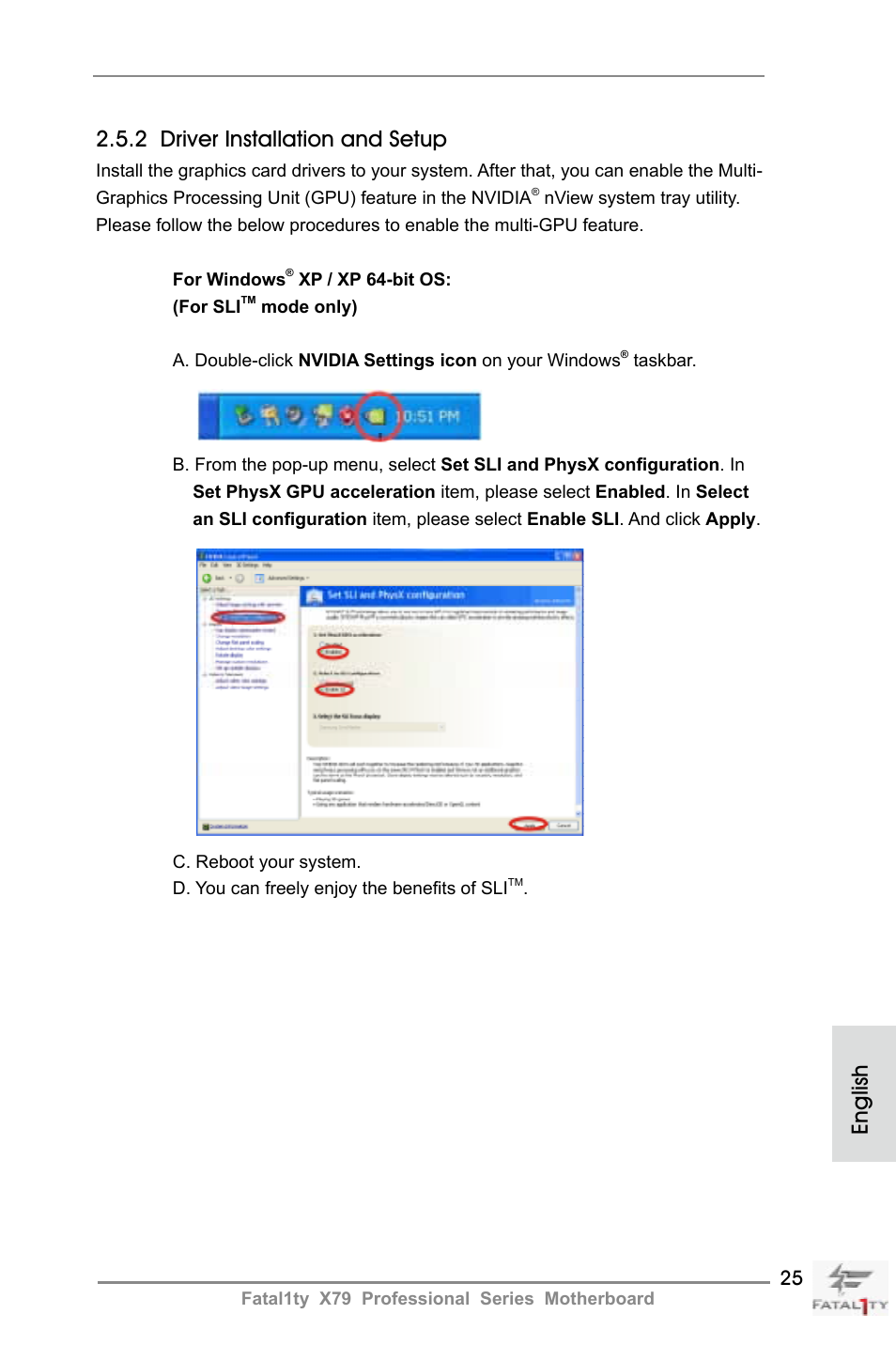English 2.5.2 driver installation and setup | ASRock Fatal1ty X79 Professional User Manual | Page 25 / 238