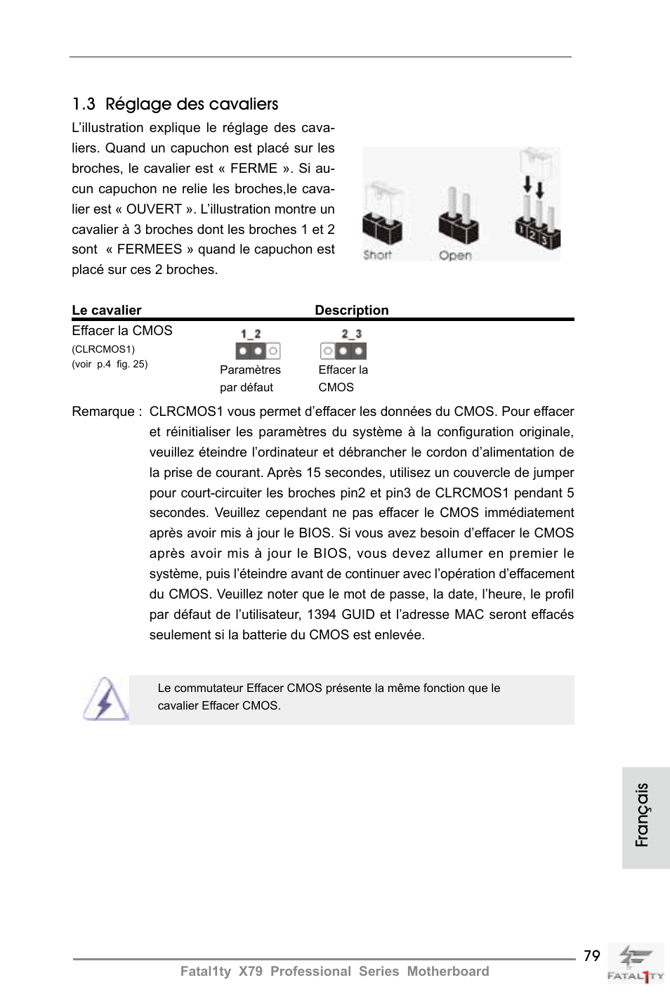 Français 1.3 réglage des cavaliers | ASRock Fatal1ty X79 Professional User Manual | Page 79 / 238