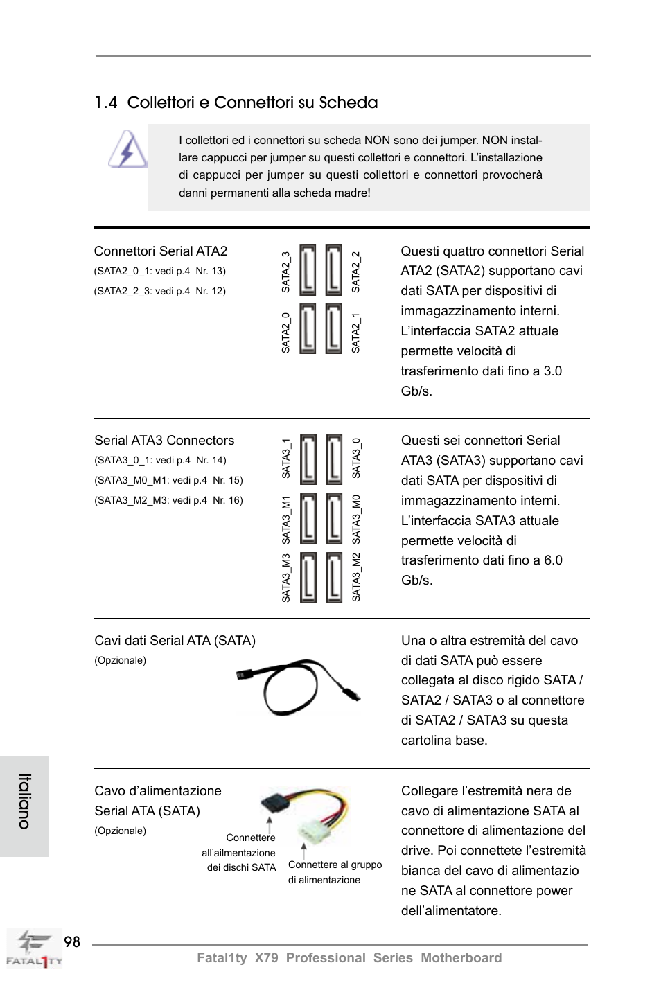 Italiano 1.4 collettori e connettori su scheda | ASRock Fatal1ty X79 Professional User Manual | Page 98 / 238