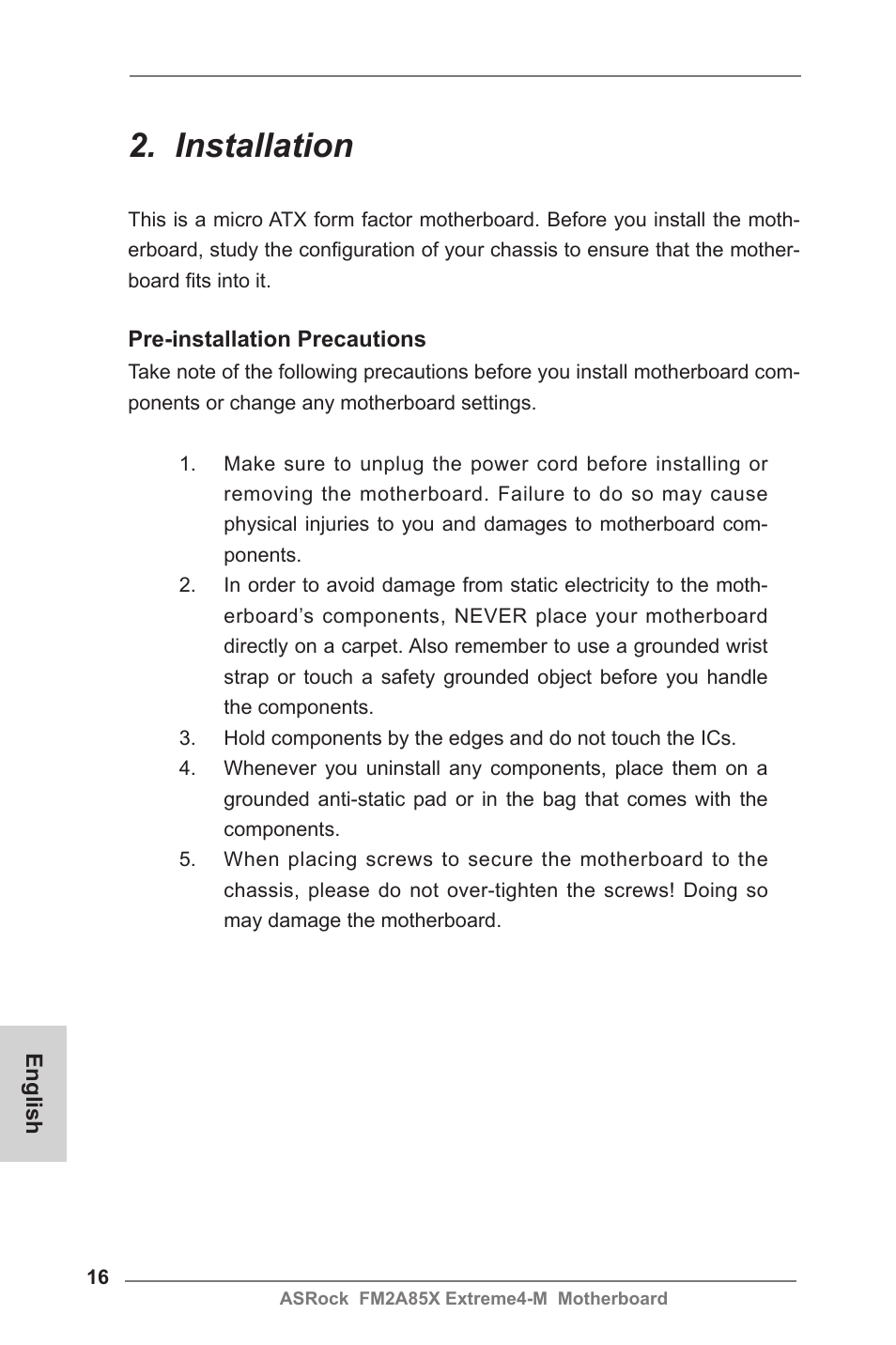 Installation | ASRock FM2A85X Extreme4-M User Manual | Page 16 / 176