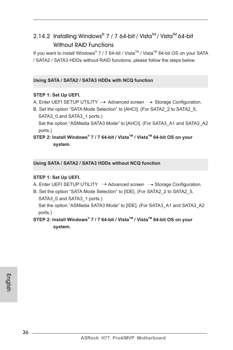English 2.14.2 installing windows, 7 / 7 64-bit / vista, Vista | Bit without raid functions | ASRock H77 Pro4__MVP User Manual | Page 36 / 208