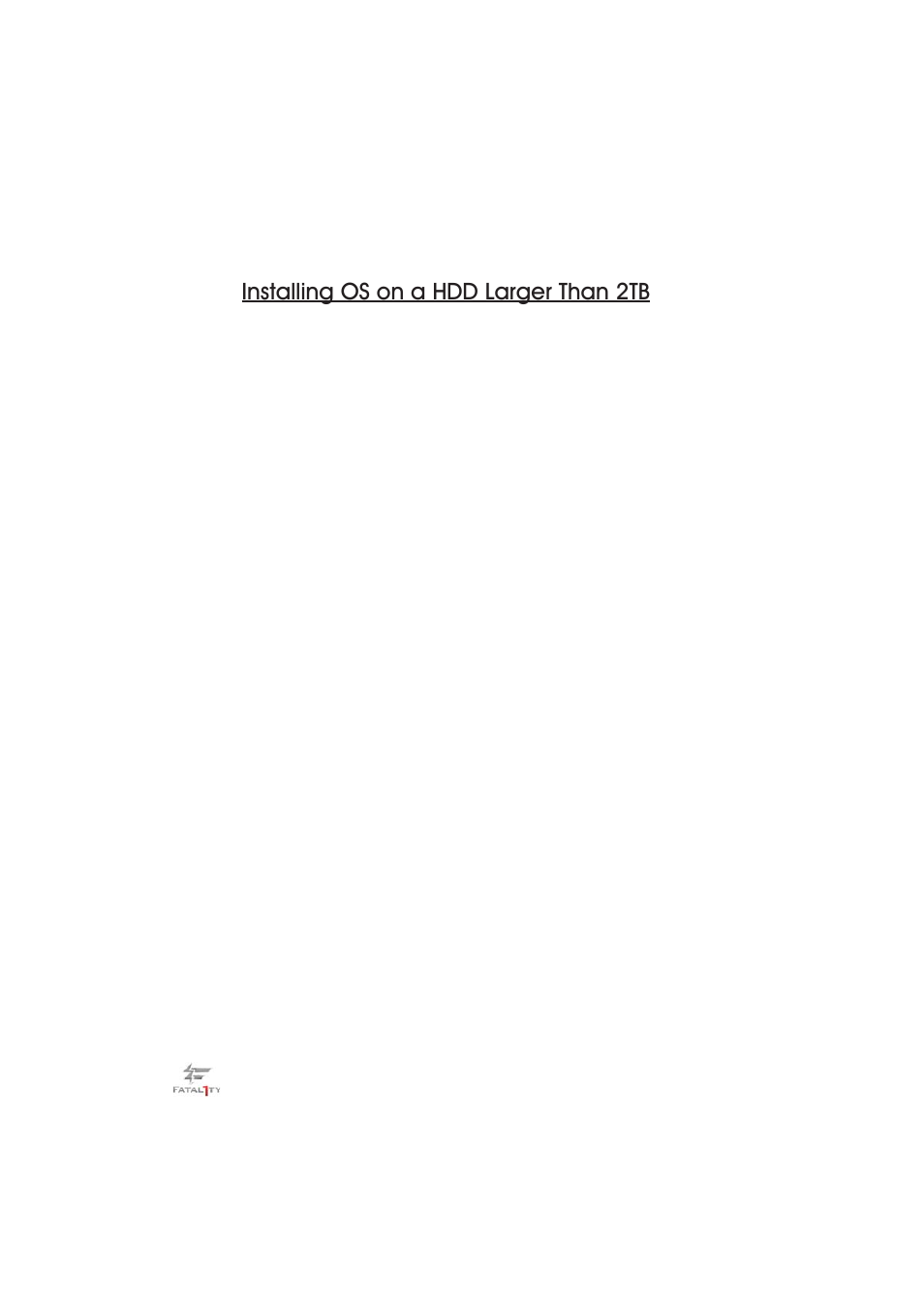 Installing os on a hdd larger than 2tb | ASRock Fatal1ty P67 Professional User Manual | Page 314 / 314