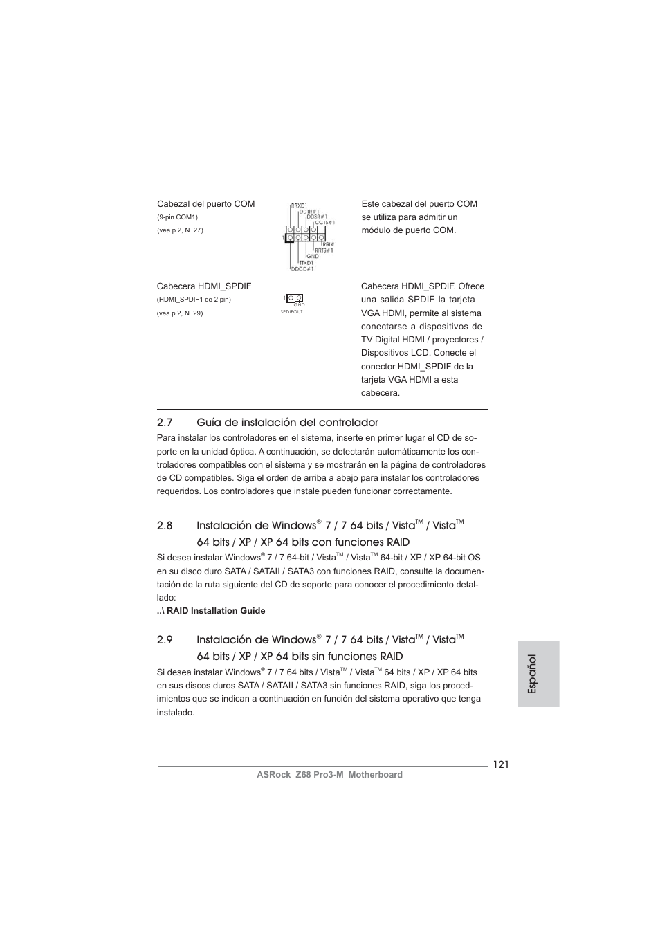 Español, 7 guía de instalación del controlador, 8 instalación de windows | 7 / 7 64 bits / vista, Vista, 64 bits / xp / xp 64 bits con funciones raid, 9 instalación de windows, 64 bits / xp / xp 64 bits sin funciones raid | ASRock Z68 Pro3-M User Manual | Page 121 / 256